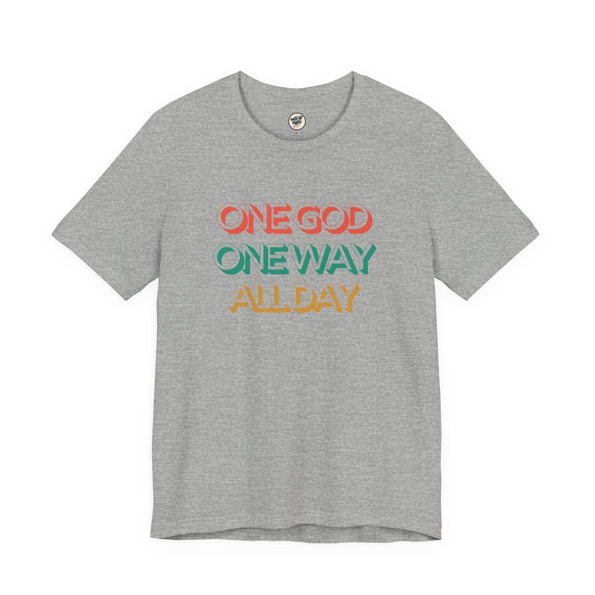 One God One Way Tee, Perfect for Gift, Casual Wear, Christian Clothing, Gifts for Ministry, Christmas Gifts, Birthday Gifts, Gifts for Her, Gifts for Friends
