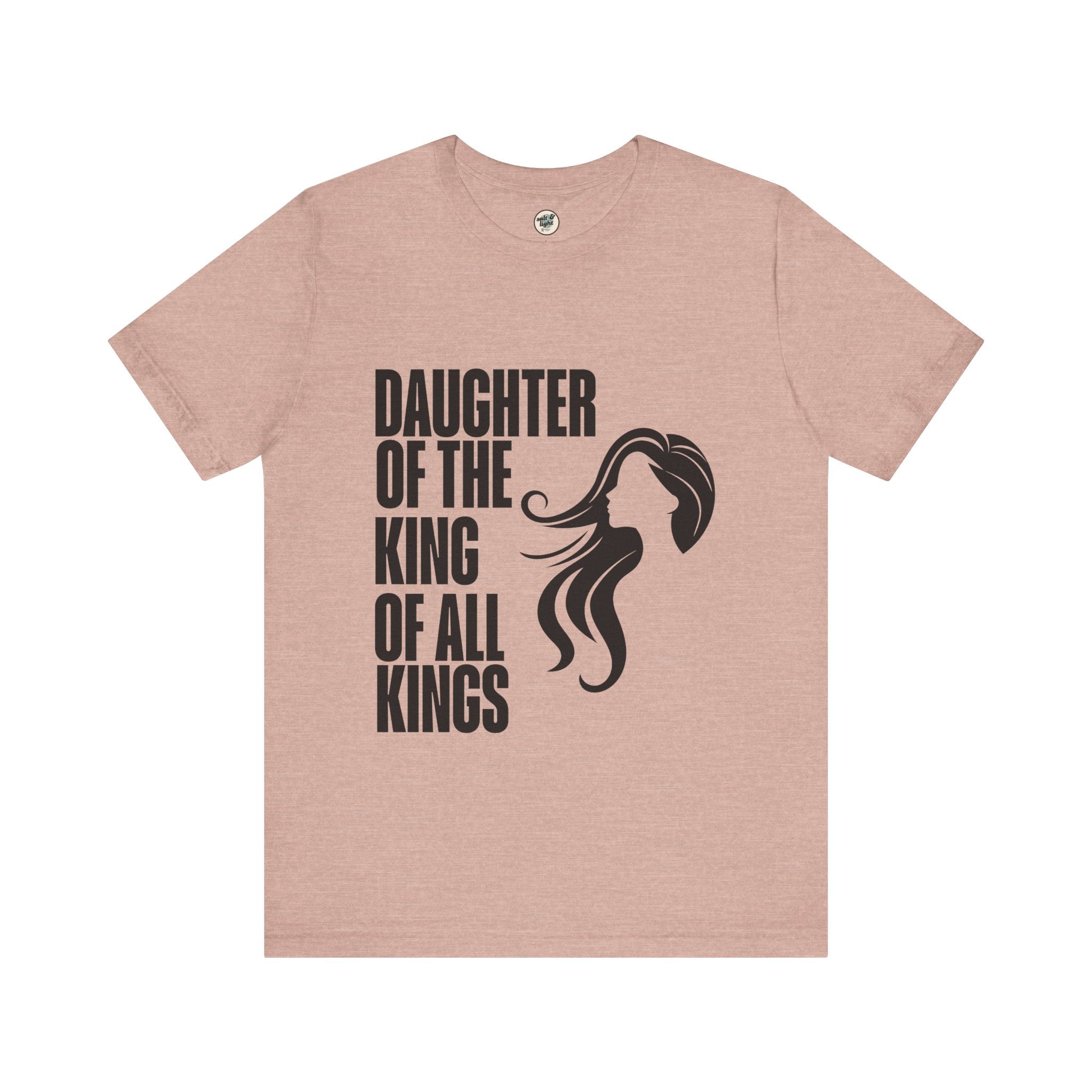 Daughter of the King Tee, Perfect for Gift, Casual Wear, Christian Clothing, Gifts for Ministry, Christmas Gifts, Birthday Gifts, Gifts for Her, Gifts for Friends
