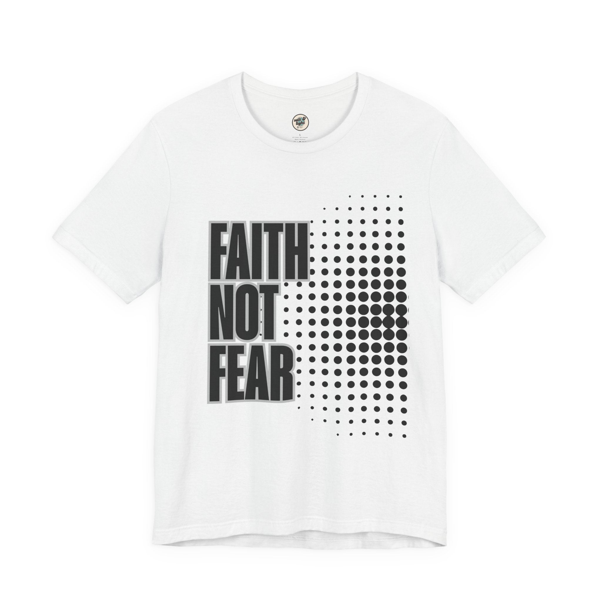 Faith Not Fear Tee, Perfect for Gift, Casual Wear, Christian Clothing, Gifts for Ministry, Christmas Gifts, Birthday Gifts, Gifts for Her, Gifts for Friends