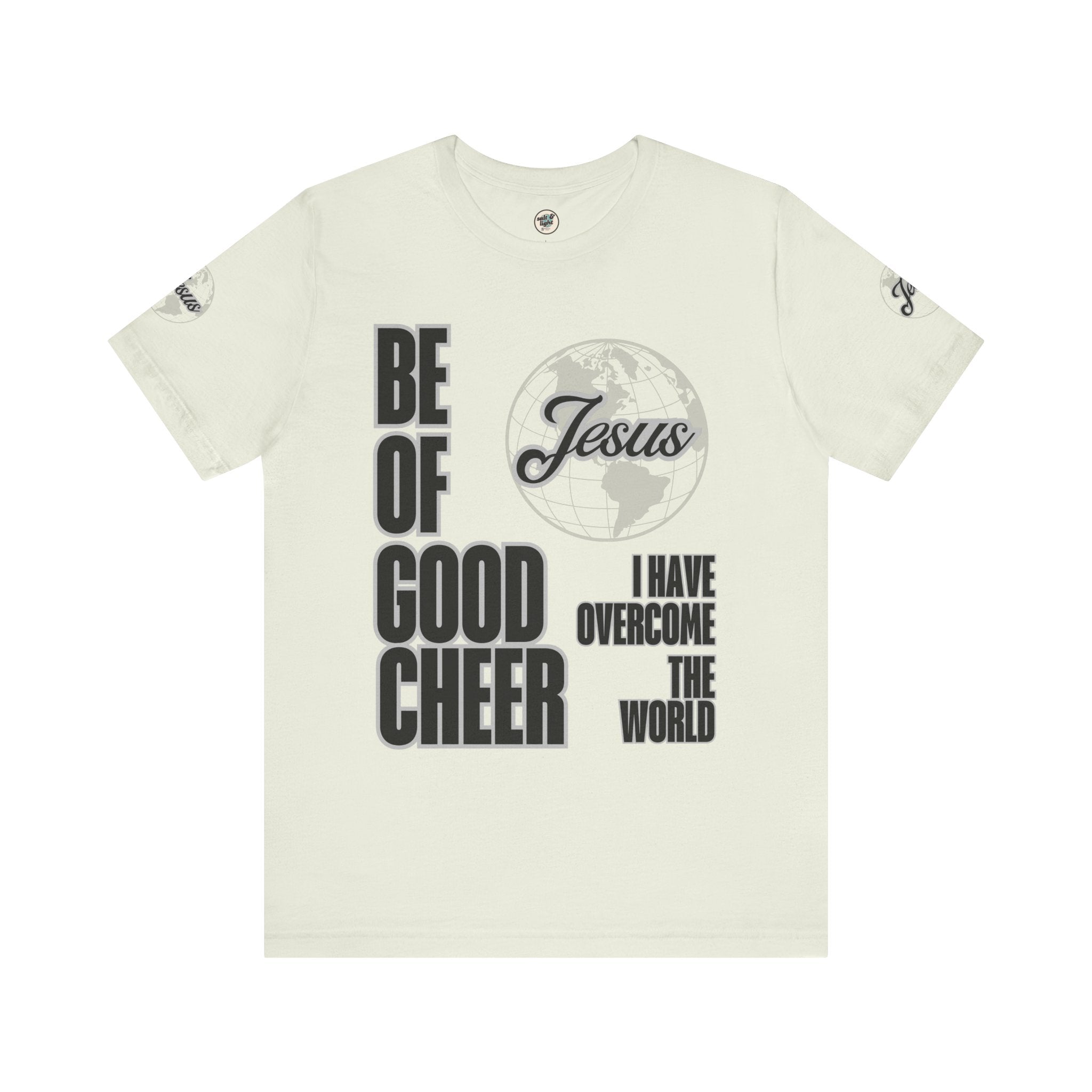 Be of Good Cheer John 16:33 Tee | Perfect for Gift, Casual Wear, Christian Clothing, Gifts for Ministry, Christmas Gifts, Birthday Gifts, Gifts for Her, Gifts for Friends