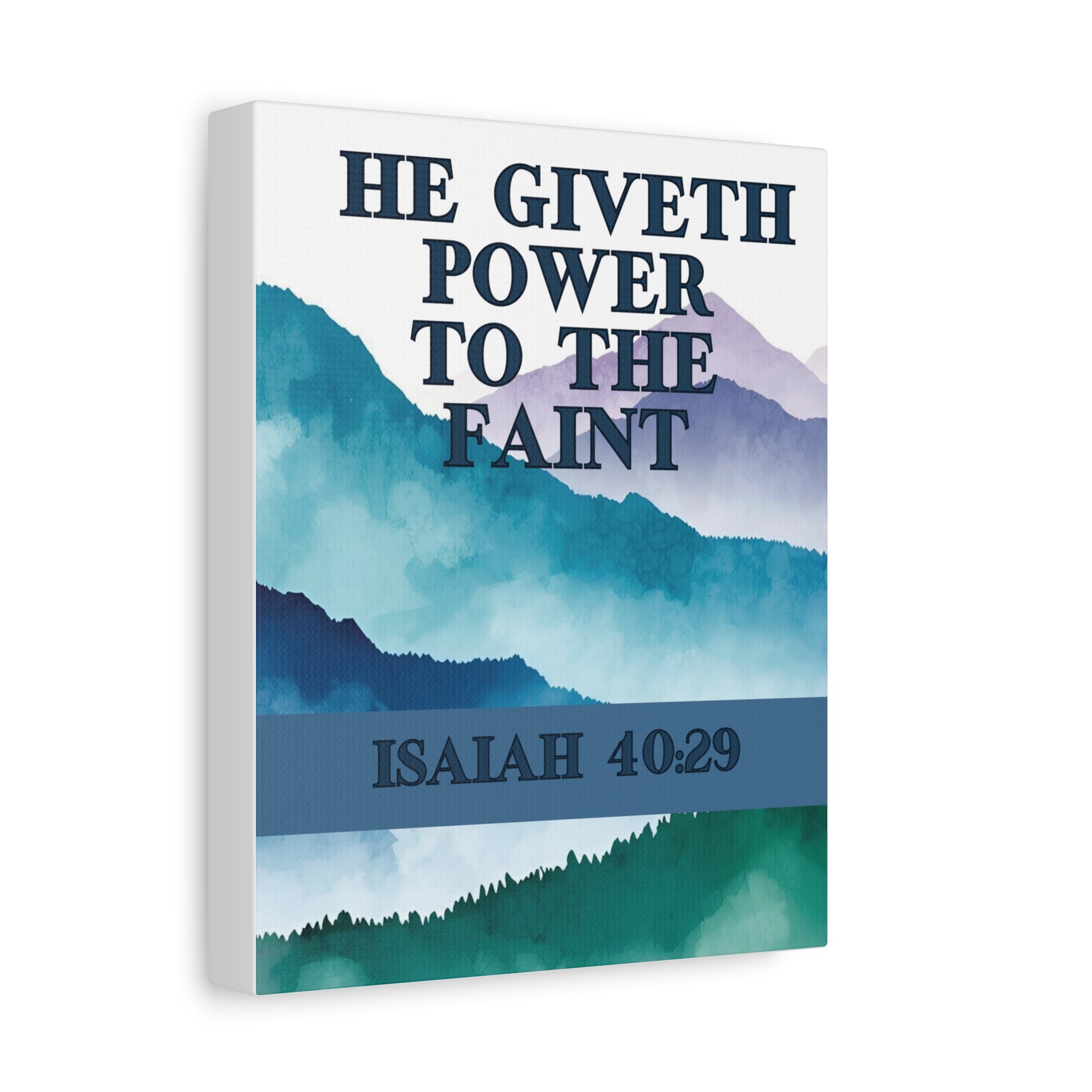 💪 He Giveth Power Wall Art – Isaiah 40:29 Mountain Strength Edition, Matte Canvas, Stretched, 1.25", Christian Gifts, Gifts for home, Gifts for birthdays, Gifts for Christmas, Gifts for preachers