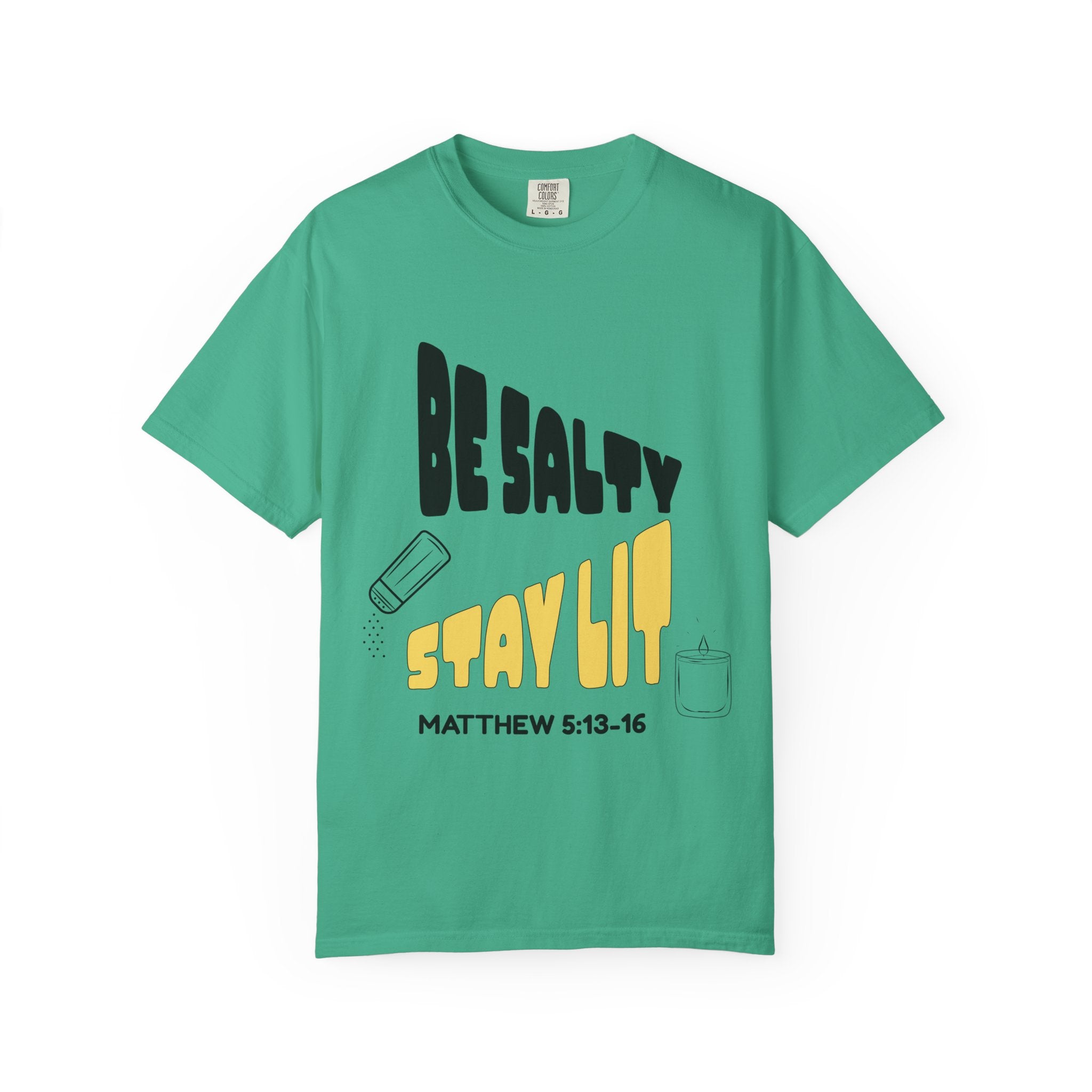 Be Salty Stay Lit Unisex Garment-Dyed T-shirt, Christian Tshirts, Christian Merchandise, Gifts for Church, Gifts for Christmas, Gifts for Birthdays, Christian Apparel