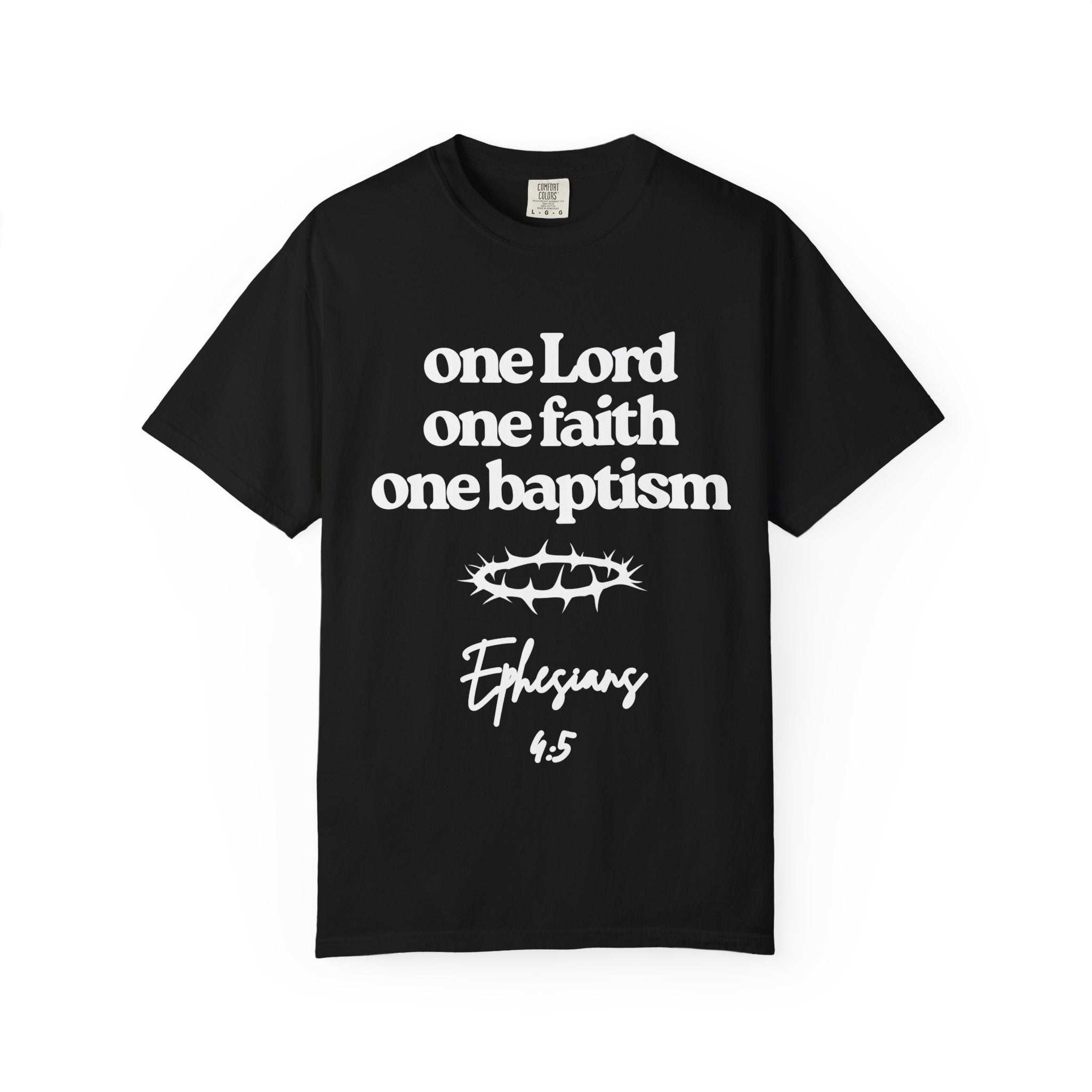 One Lord Unisex Garment-Dyed T-shirt, Christian Tshirts, Christian Merchandise, Gifts for Church, Gifts for Christmas, Gifts for Birthdays, Christian Apparel