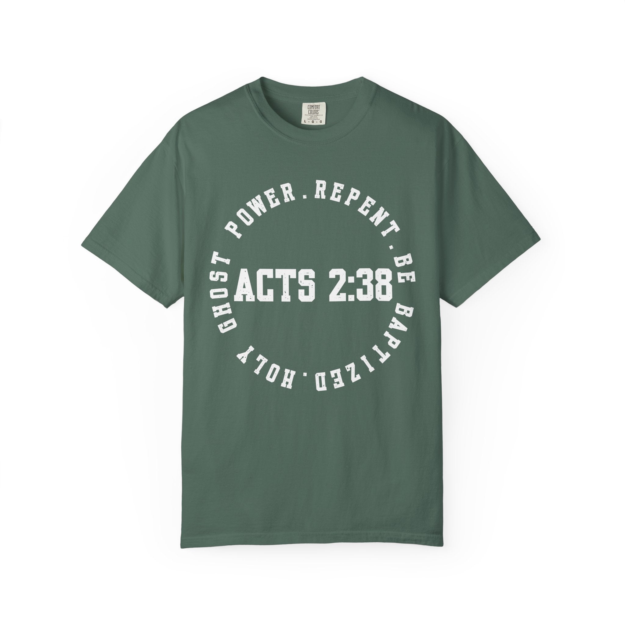 Acts 2:38 Dark Colors Unisex Garment-Dyed T-shirt, Christian Tshirts, Christian Merchandise, Gifts for Church, Gifts for Christmas, Gifts for Birthdays, Christian Apparel