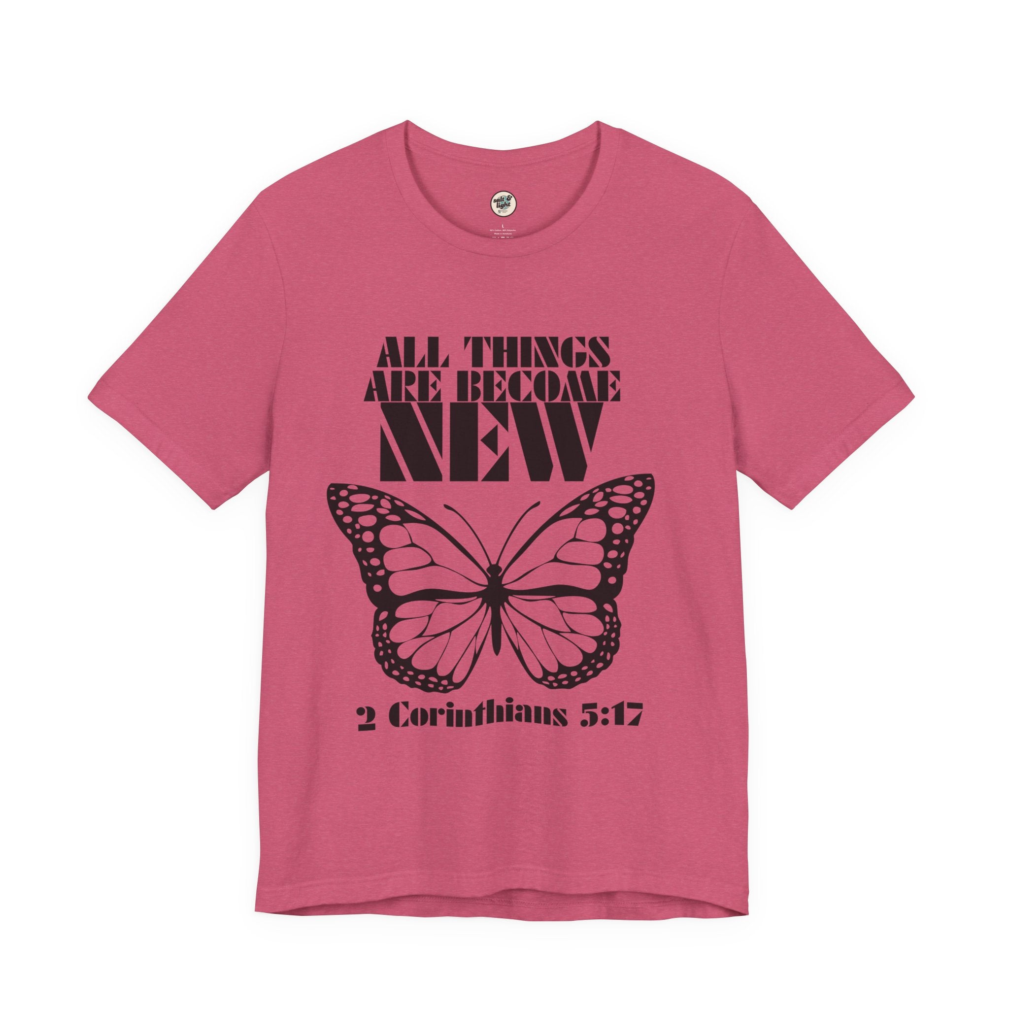 All Things New Butterfly Tee | Perfect for Gift, Casual Wear, Christian Clothing, Gifts for Ministry, Christmas Gifts, Birthday Gifts, Gifts for Her, Gifts for Friends