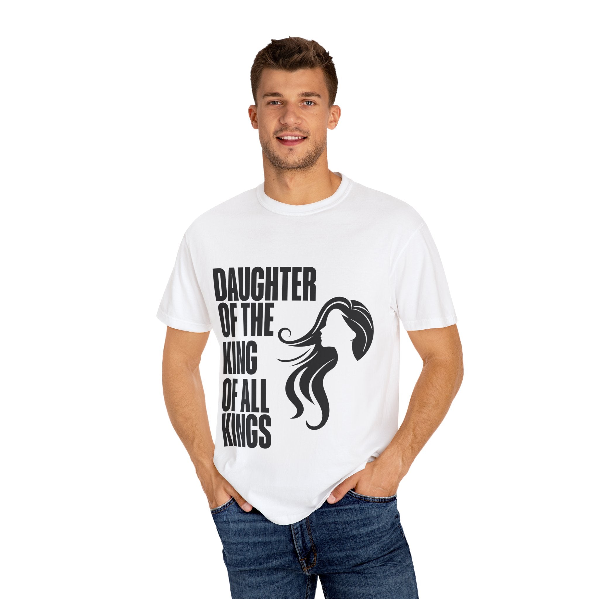 Daughter of the King Unisex Garment-Dyed T-shirt, Christian Tshirts, Christian Merchandise, Gifts for Church, Gifts for Christmas, Gifts for Birthdays, Christian Apparel