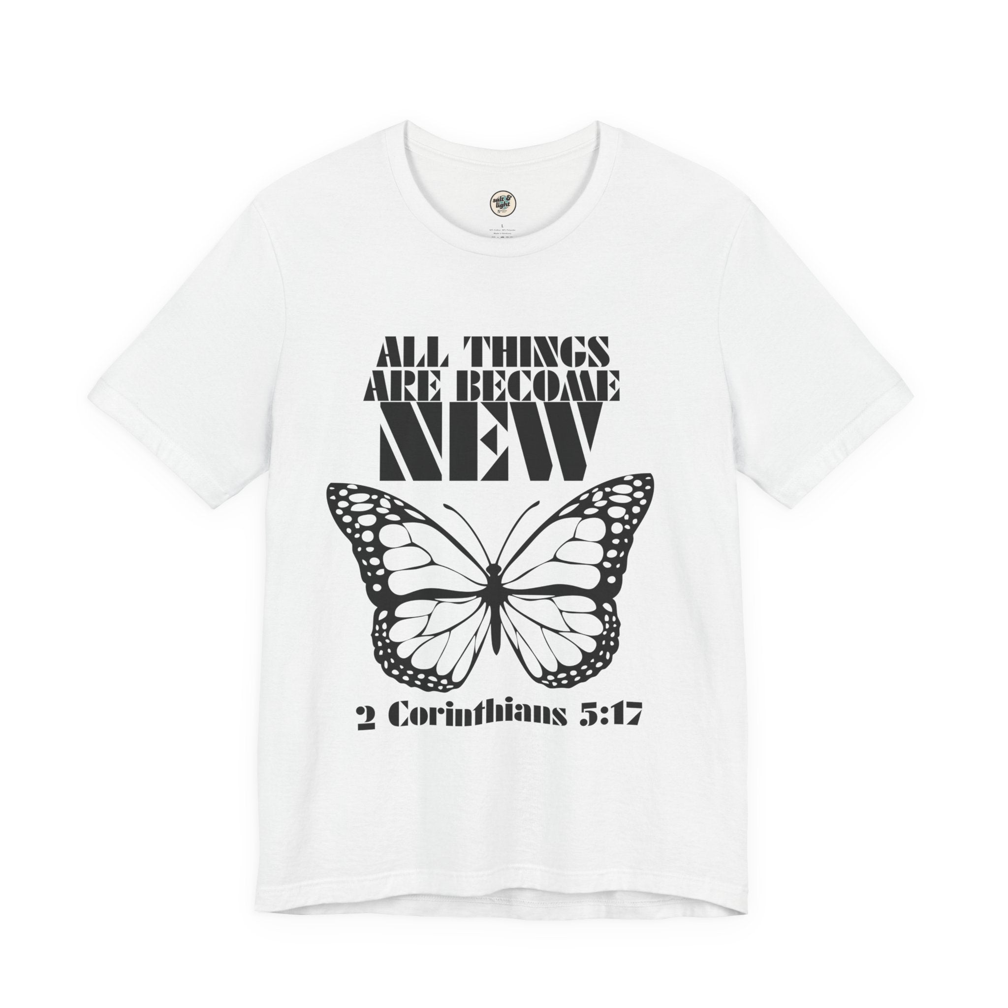 All Things New Butterfly Tee | Perfect for Gift, Casual Wear, Christian Clothing, Gifts for Ministry, Christmas Gifts, Birthday Gifts, Gifts for Her, Gifts for Friends