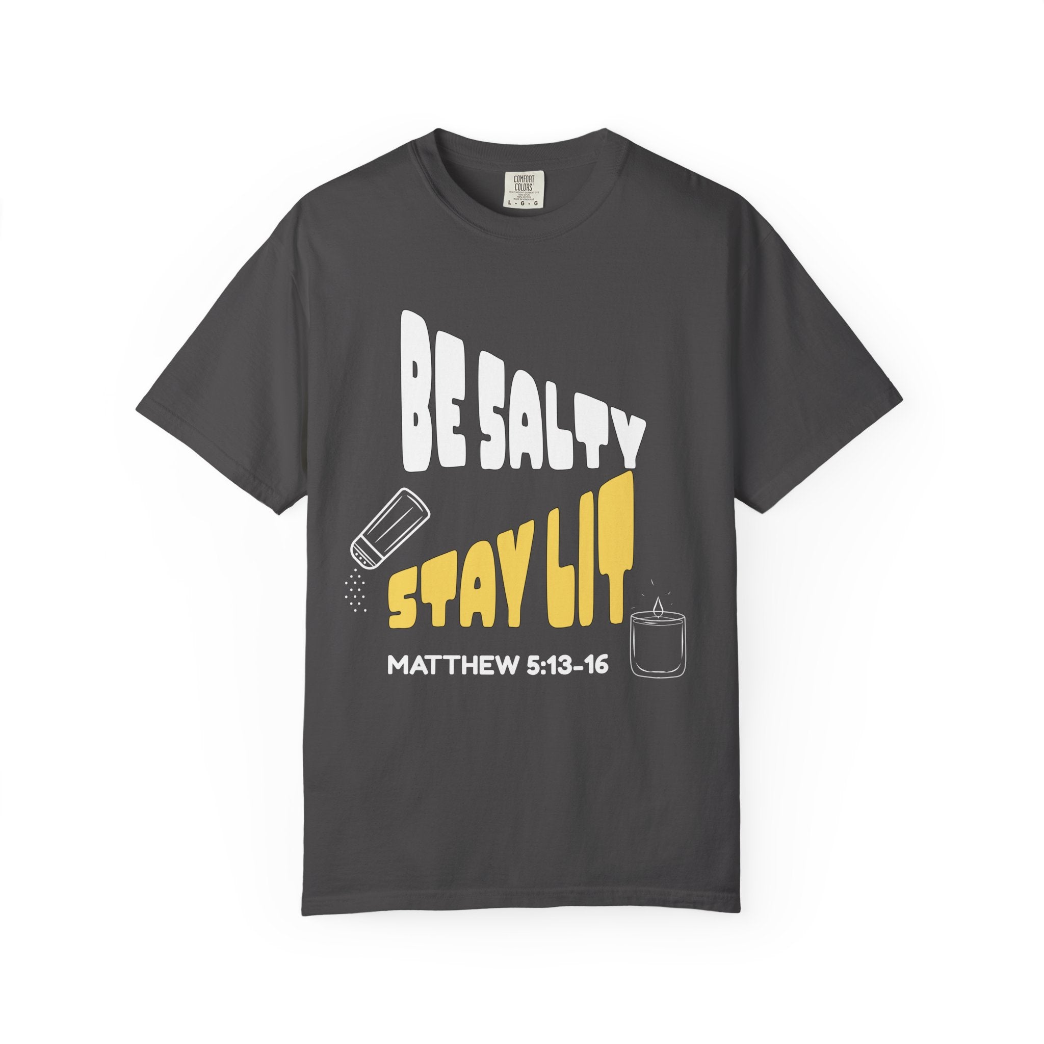 Be Salty Stay Lit Dark Colors Unisex Garment-Dyed T-shirt, Christian Tshirts, Christian Merchandise, Gifts for Church, Gifts for Christmas, Gifts for Birthdays, Christian Apparel