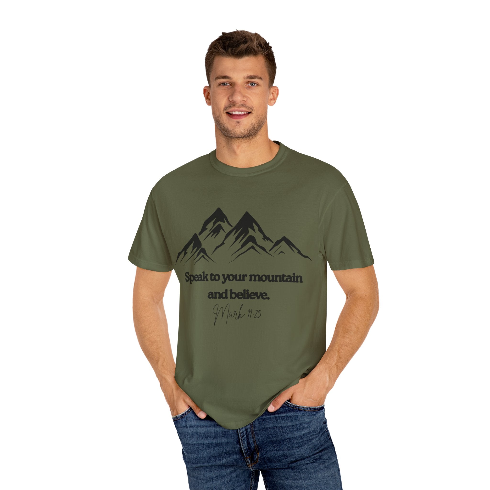 Speak To Your Mountain Unisex Garment-Dyed T-shirt, Christian Tshirts, Christian Merchandise, Gifts for Church, Gifts for Christmas, Gifts for Birthdays, Christian Apparel