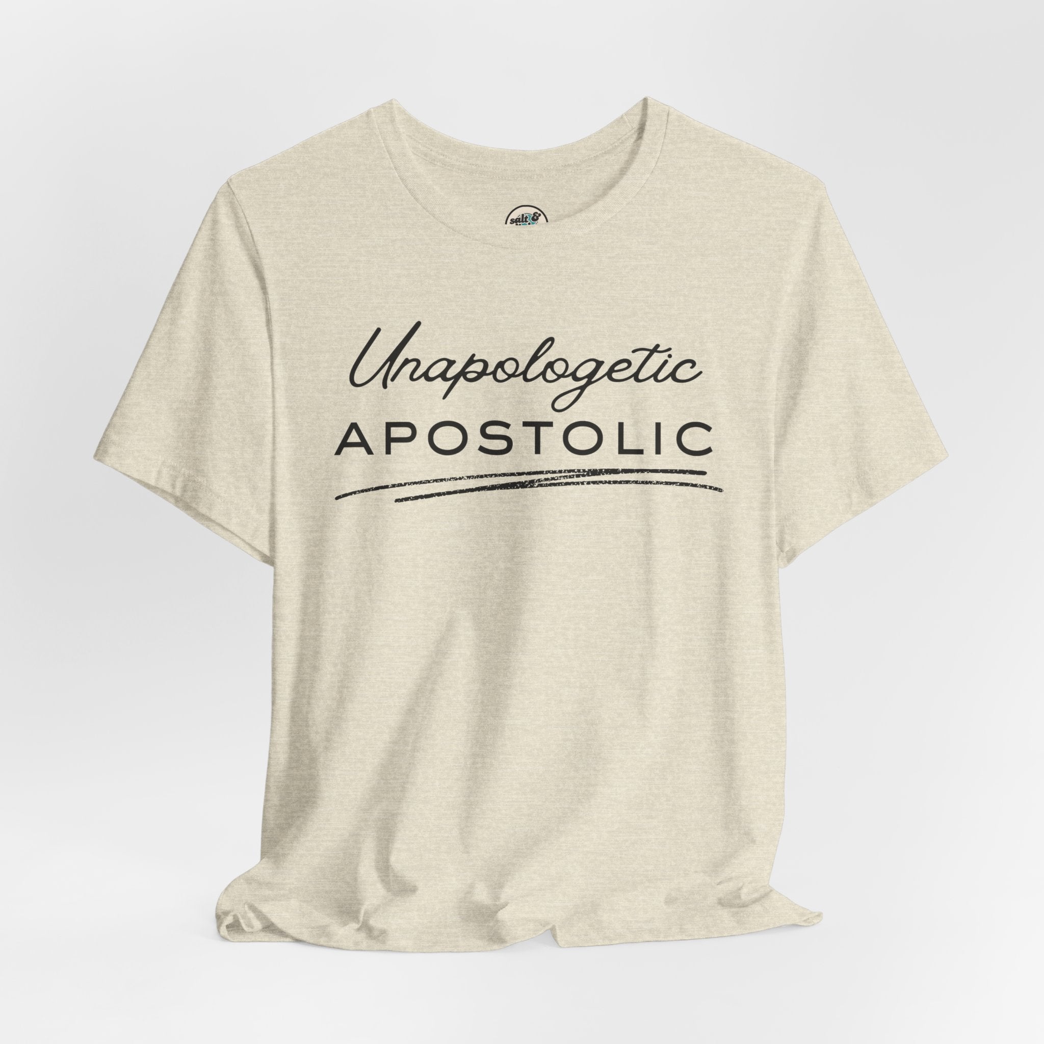 Unapologetic Apostolic Tee | Perfect for Gift, Casual Wear, Christian Clothing, Gifts for Ministry, Christmas Gifts, Birthday Gifts, Gifts for Her, Gifts for Friends