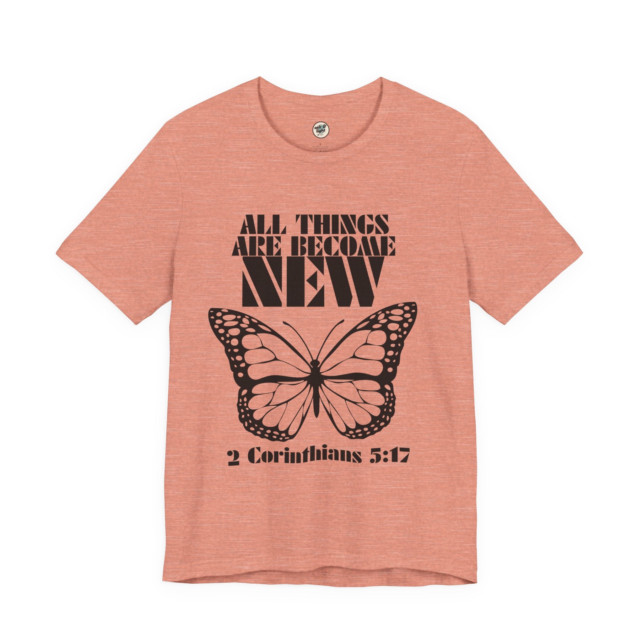 All Things New Butterfly Tee | Perfect for Gift, Casual Wear, Christian Clothing, Gifts for Ministry, Christmas Gifts, Birthday Gifts, Gifts for Her, Gifts for Friends