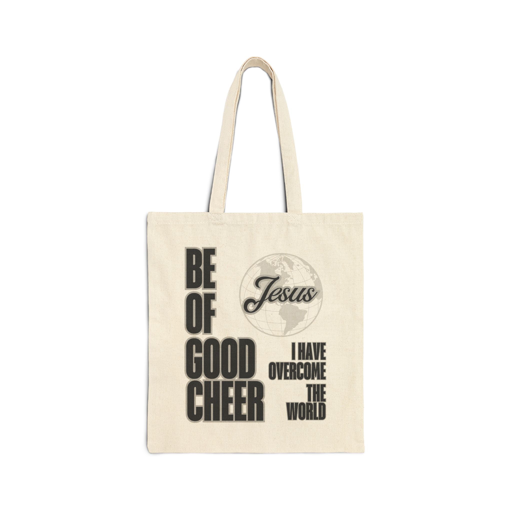 Be Of Good Cheer Cotton Canvas Tote Bag, Eco-Friendly Grocery Bag, Reusable Shopping Tote, Gift for Christians, Bible Study Accessory