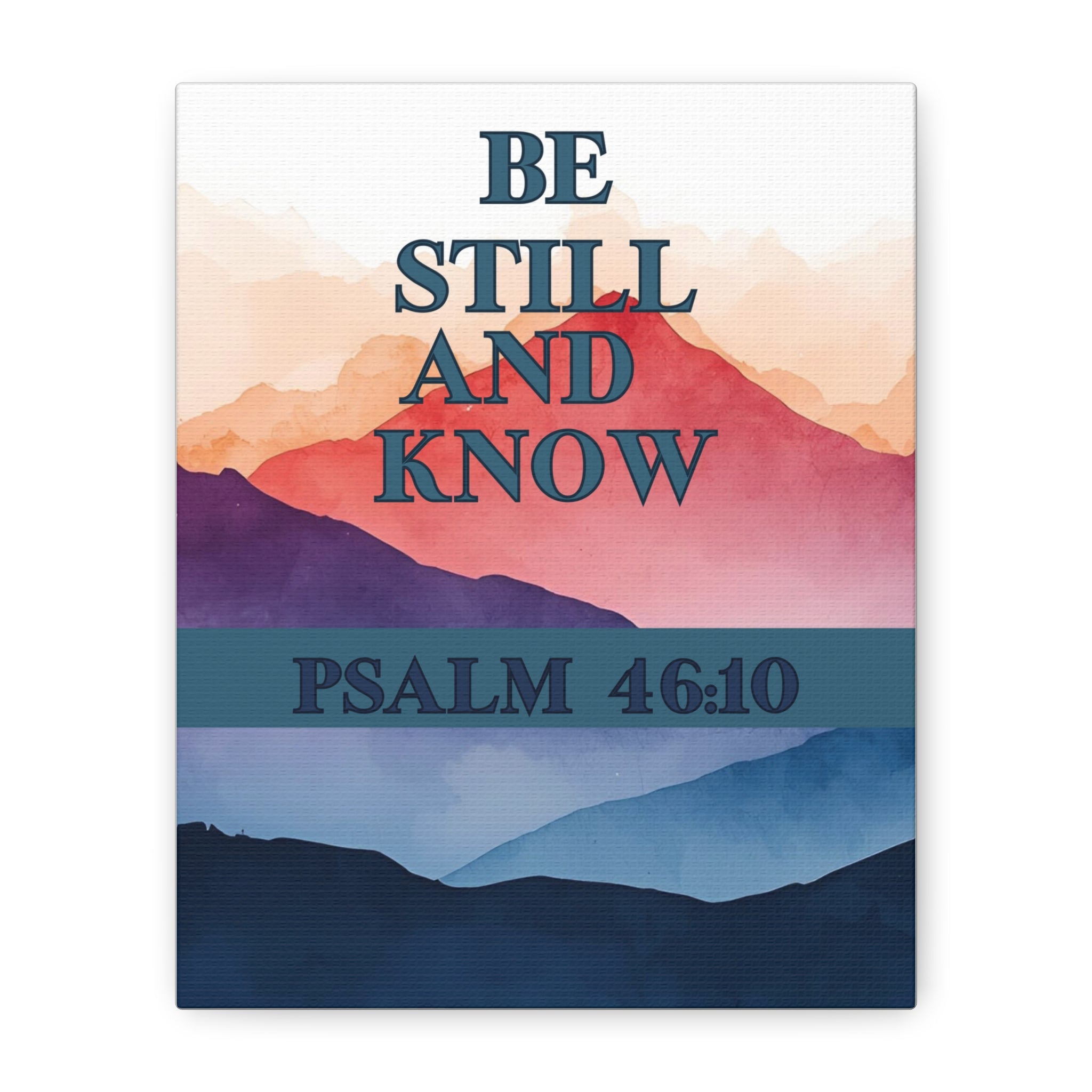 🌄 Be Still and Know Wall Art – Psalm 46:10 Mountain Sunrise Edition Christian Wall Art, Christian Gifts, Gifts for the Home, Birthday Gifts, Christmas Gifts