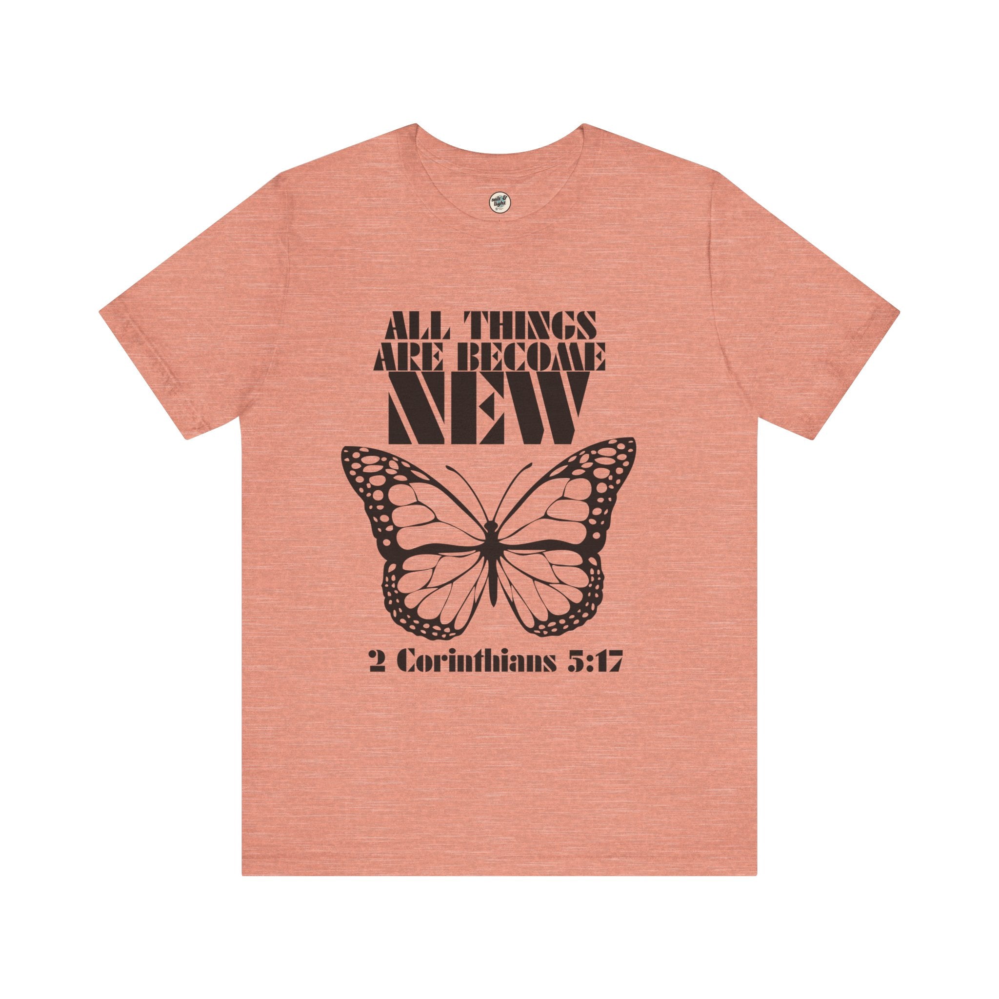 All Things New Butterfly Tee | Perfect for Gift, Casual Wear, Christian Clothing, Gifts for Ministry, Christmas Gifts, Birthday Gifts, Gifts for Her, Gifts for Friends