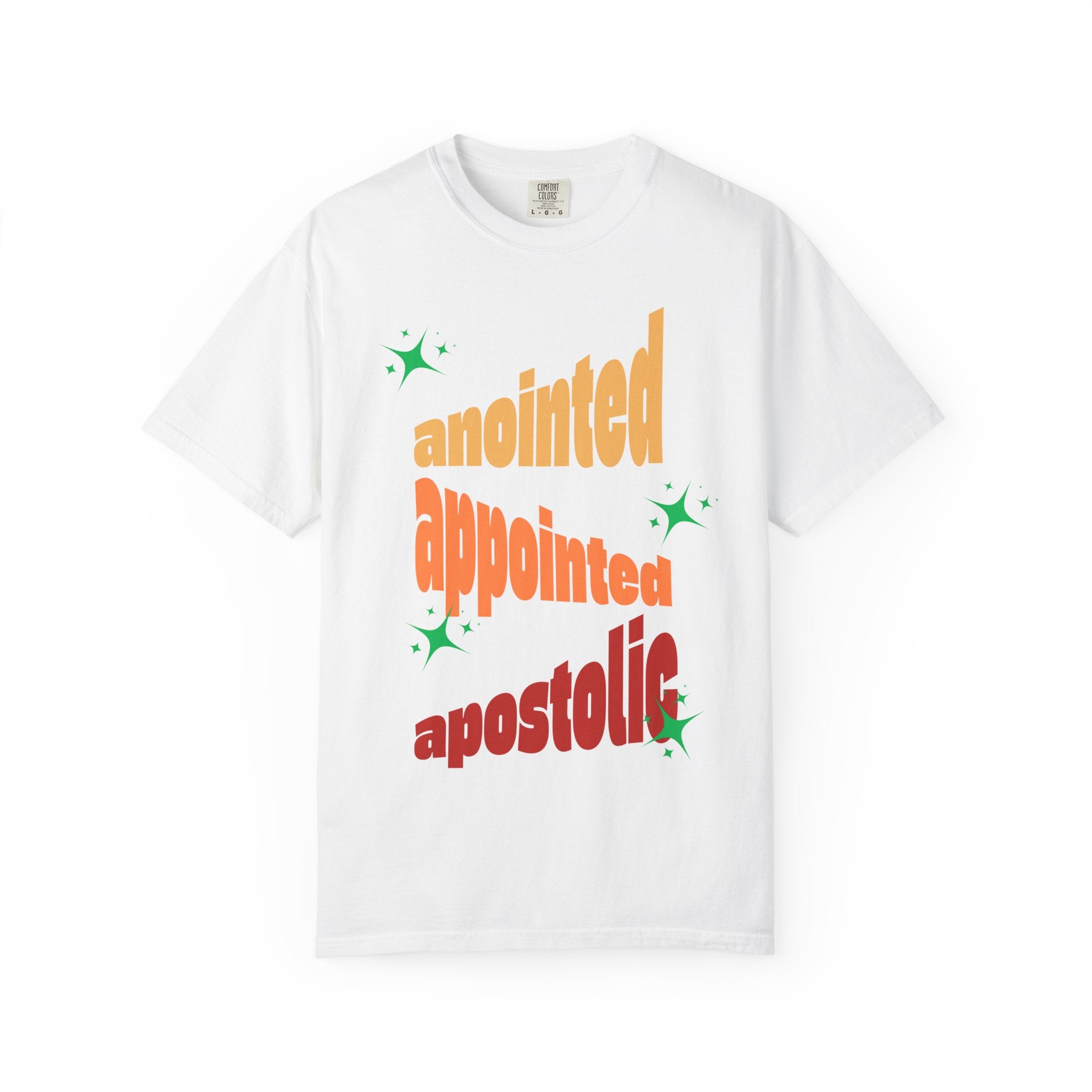 Anointed Unisex Garment-Dyed T-shirt, Christian Tshirts, Christian Merchandise, Gifts for Church, Gifts for Christmas, Gifts for Birthdays, Christian Apparel