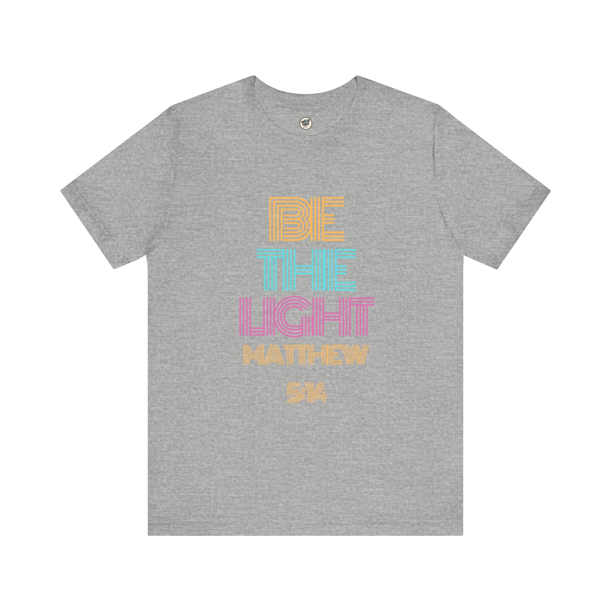 Be The Light Tee, Perfect for Gift, Casual Wear, Christian Clothing, Gifts for Ministry, Christmas Gifts, Birthday Gifts, Gifts for Her, Gifts for Friends