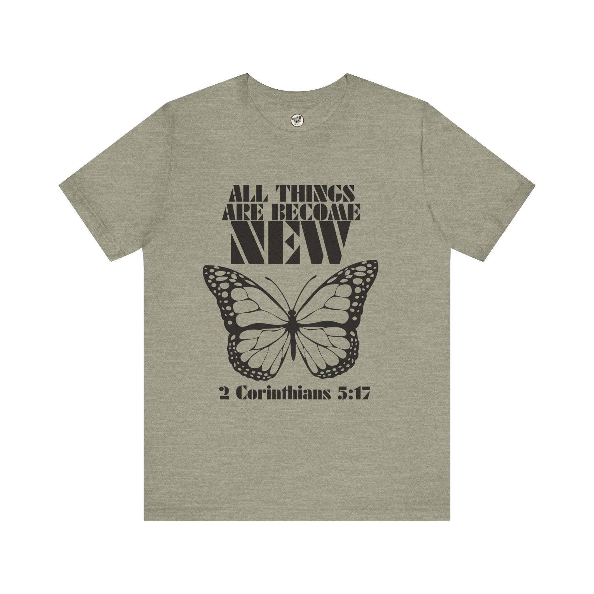 All Things New Butterfly Tee | Perfect for Gift, Casual Wear, Christian Clothing, Gifts for Ministry, Christmas Gifts, Birthday Gifts, Gifts for Her, Gifts for Friends