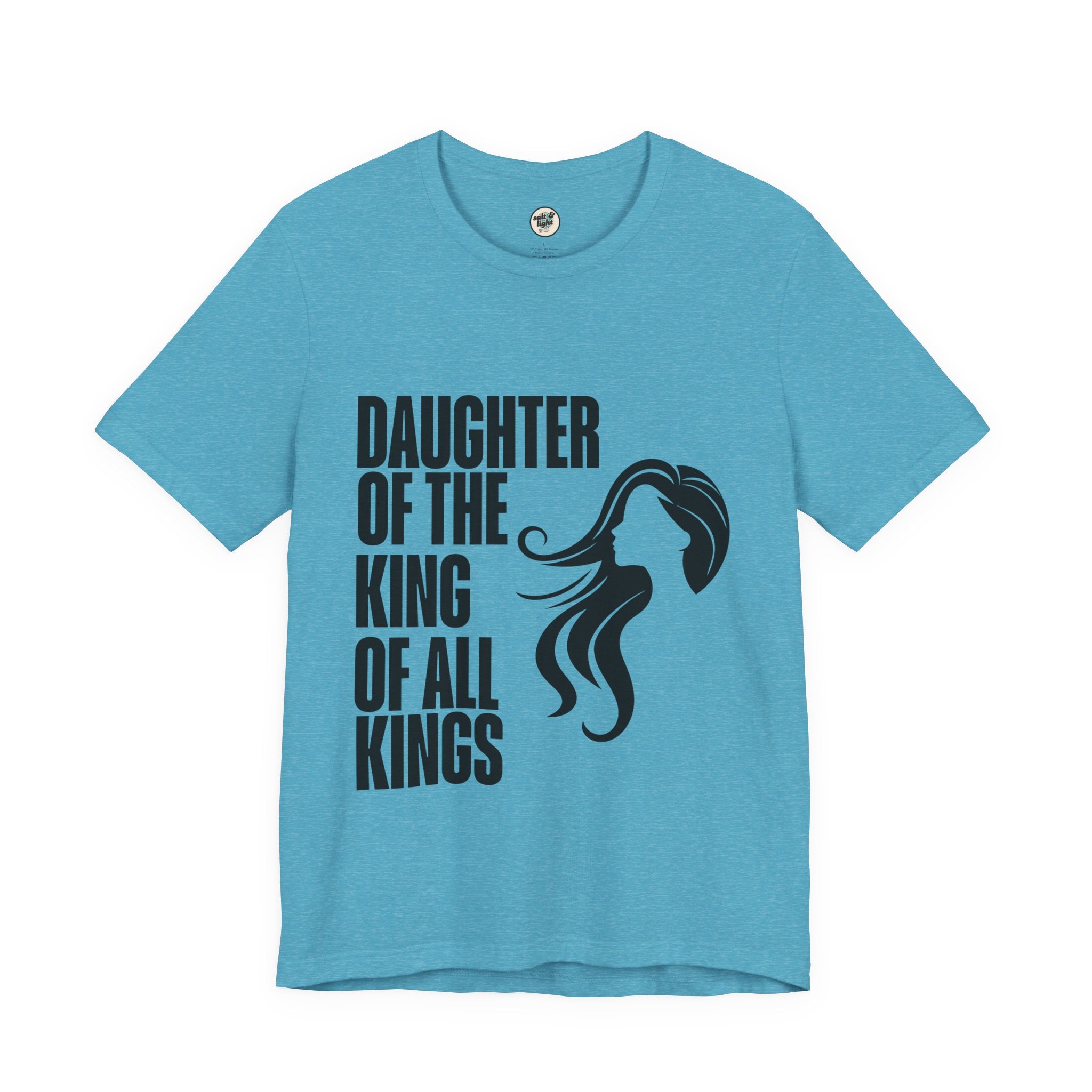Daughter of the King Tee, Perfect for Gift, Casual Wear, Christian Clothing, Gifts for Ministry, Christmas Gifts, Birthday Gifts, Gifts for Her, Gifts for Friends