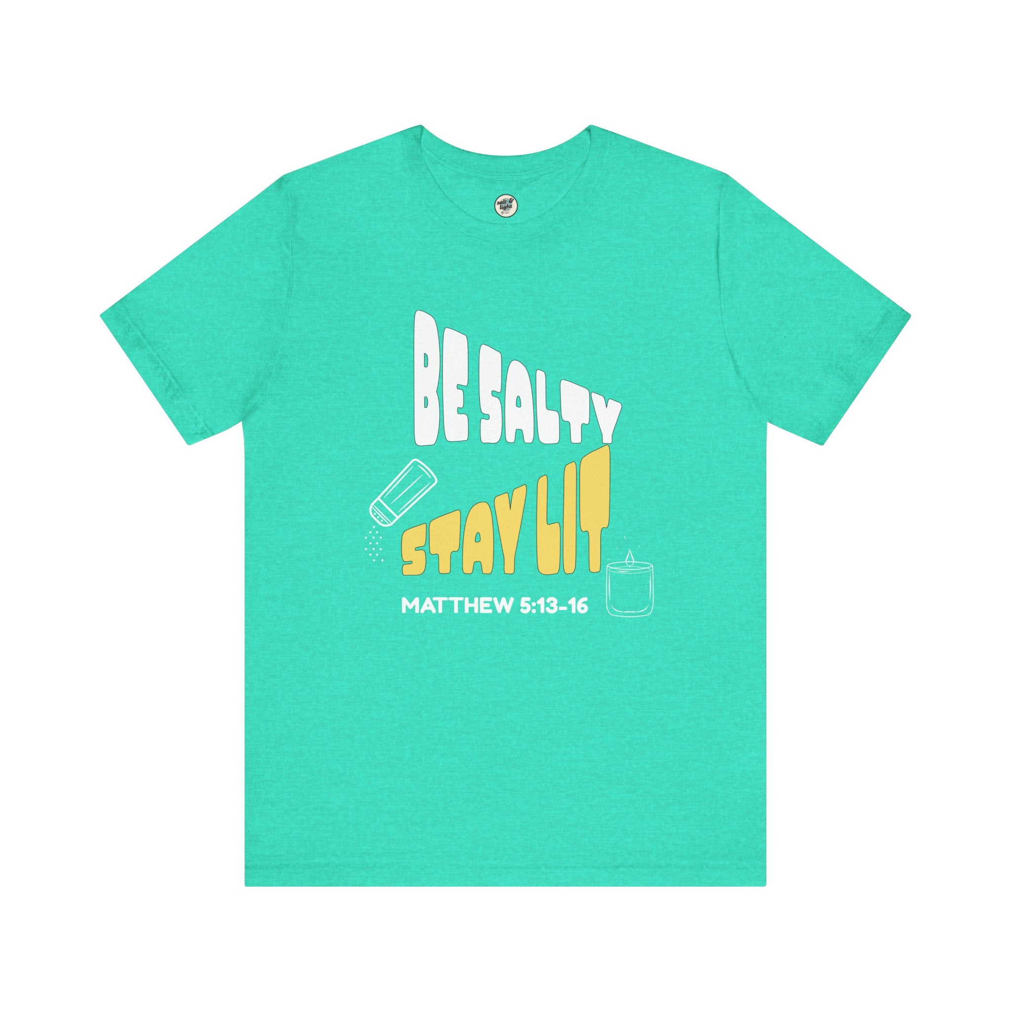 Be Salty Stay Lit Tee, Perfect for Gift, Casual Wear, Christian Clothing, Gifts for Ministry, Christmas Gifts, Birthday Gifts, Gifts for Her, Gifts for Friends