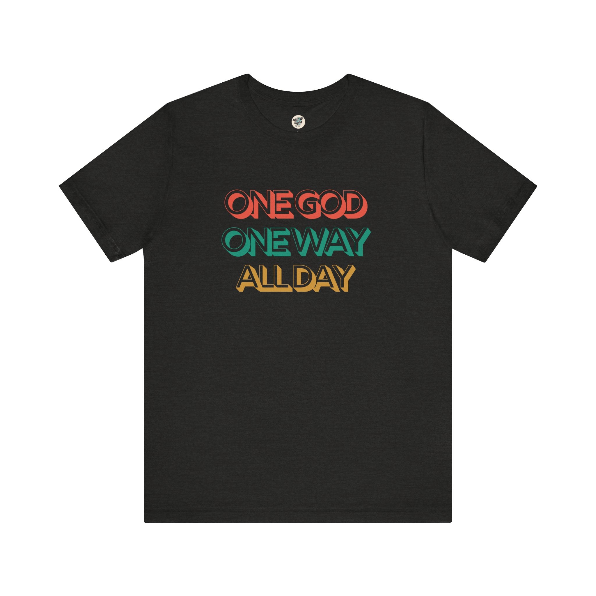 One God One Way Tee, Perfect for Gift, Casual Wear, Christian Clothing, Gifts for Ministry, Christmas Gifts, Birthday Gifts, Gifts for Her, Gifts for Friends