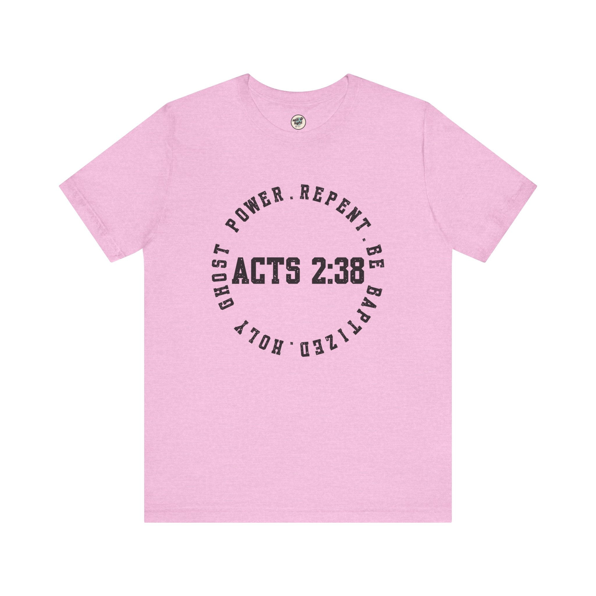 Acts 2:38 Tee, Perfect for Gift, Casual Wear, Christian Clothing, Gifts for Ministry, Christmas Gifts, Birthday Gifts, Gifts for Her, Gifts for Friends