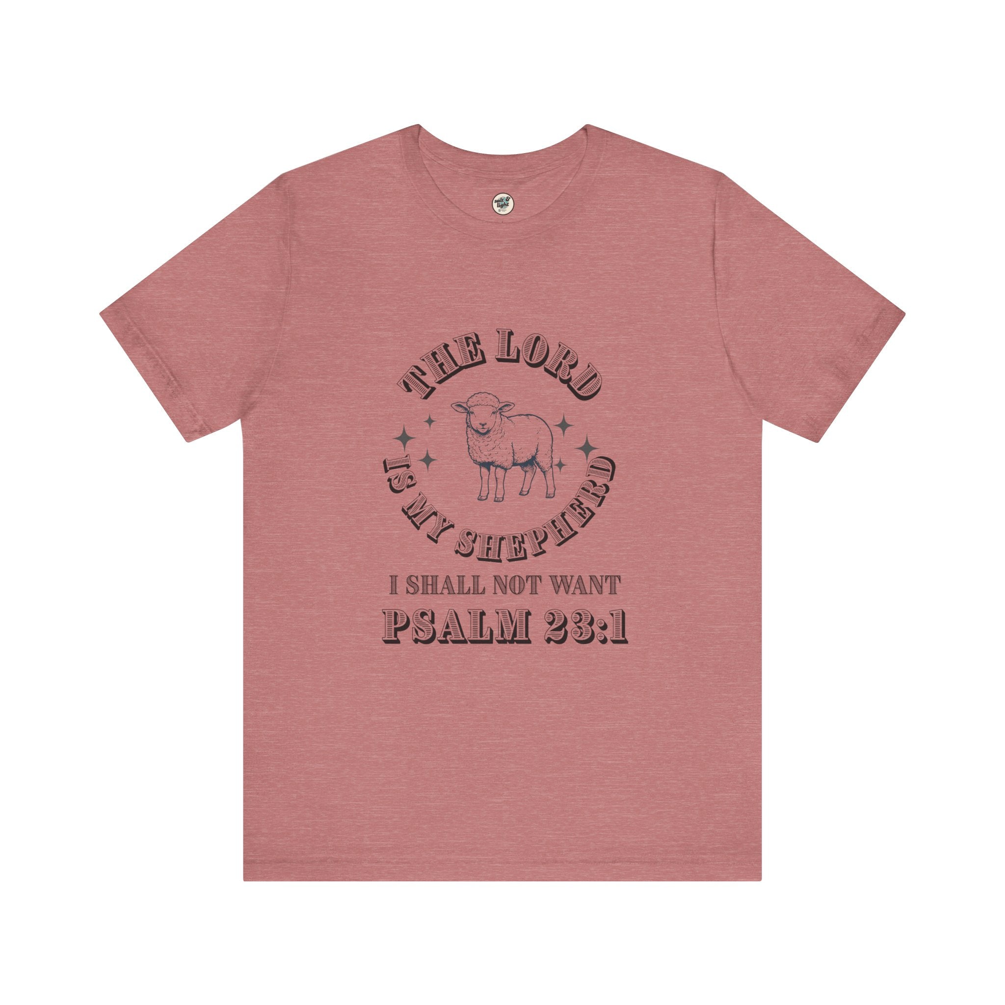 Lord Is My Shepherd Tee | Perfect for Gift, Casual Wear, Christian Clothing, Gifts for Ministry, Christmas Gifts, Birthday Gifts, Gifts for Her, Gifts for Friends
