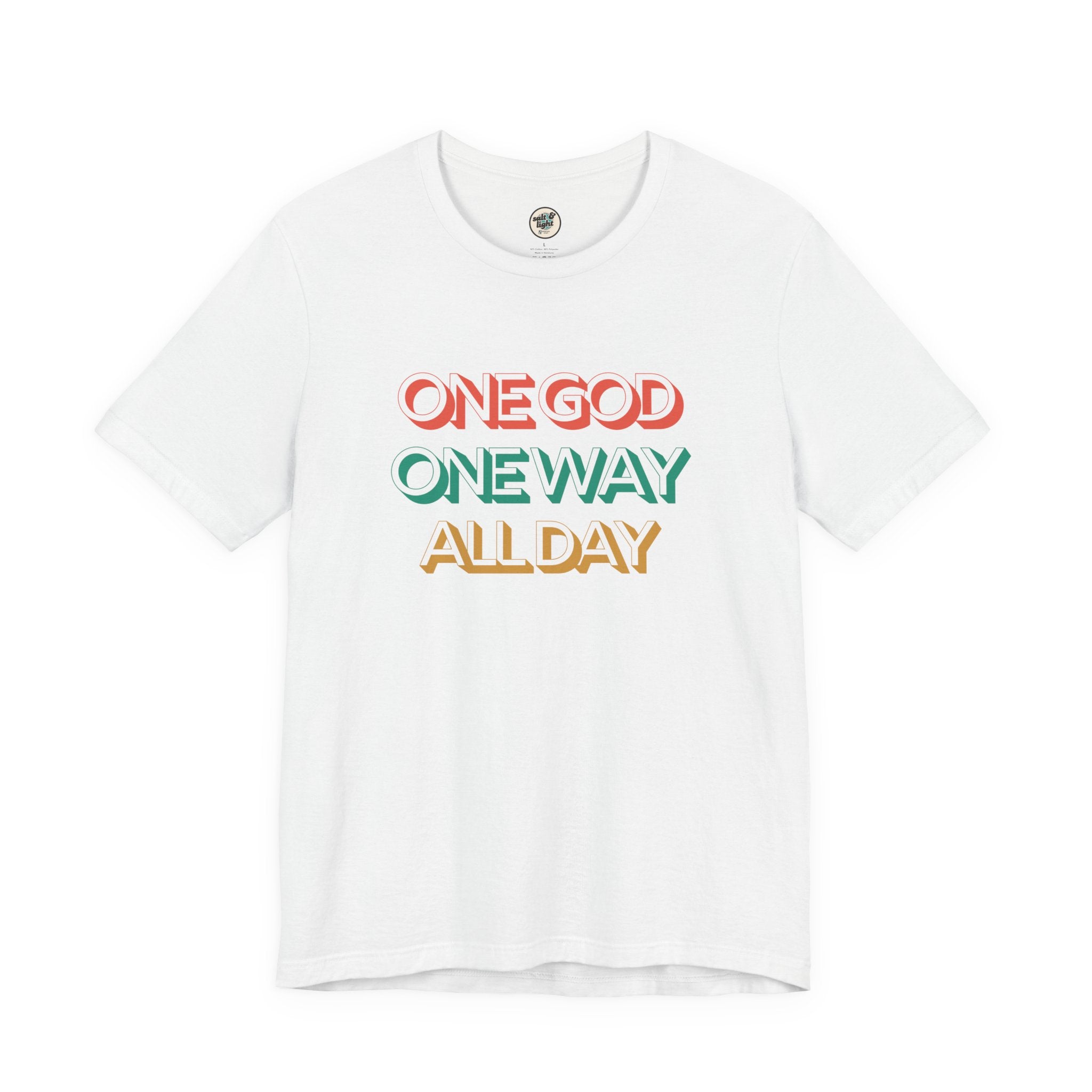 One God One Way Tee, Perfect for Gift, Casual Wear, Christian Clothing, Gifts for Ministry, Christmas Gifts, Birthday Gifts, Gifts for Her, Gifts for Friends