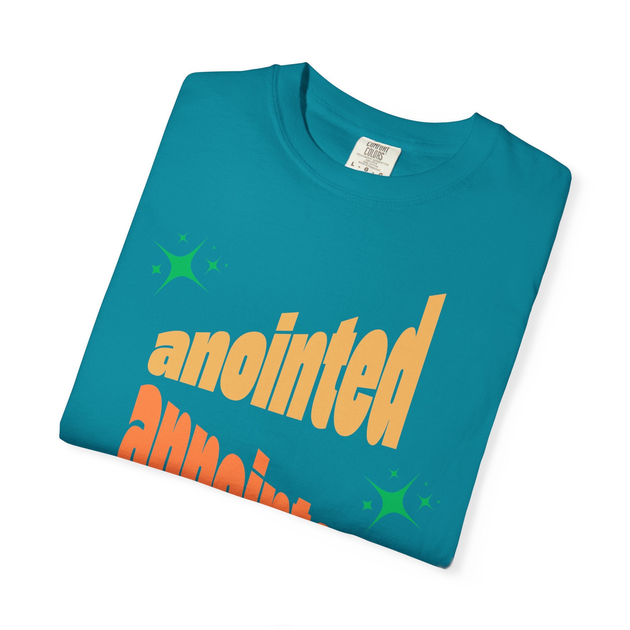 Anointed Unisex Garment-Dyed T-shirt, Christian Tshirts, Christian Merchandise, Gifts for Church, Gifts for Christmas, Gifts for Birthdays, Christian Apparel