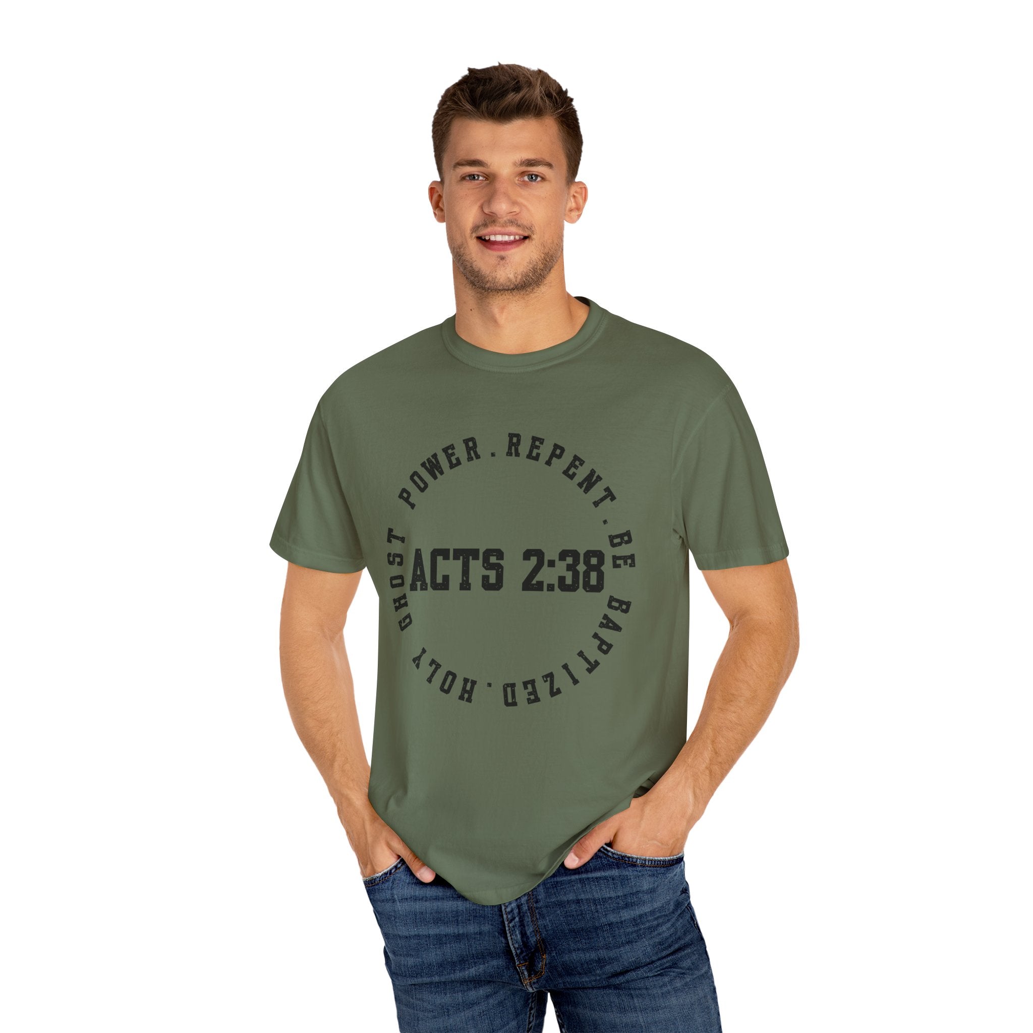 Acts 2:38 Unisex Garment-Dyed T-shirt, Christian Tshirts, Christian Merchandise, Gifts for Church, Gifts for Christmas, Gifts for Birthdays, Christian Apparel