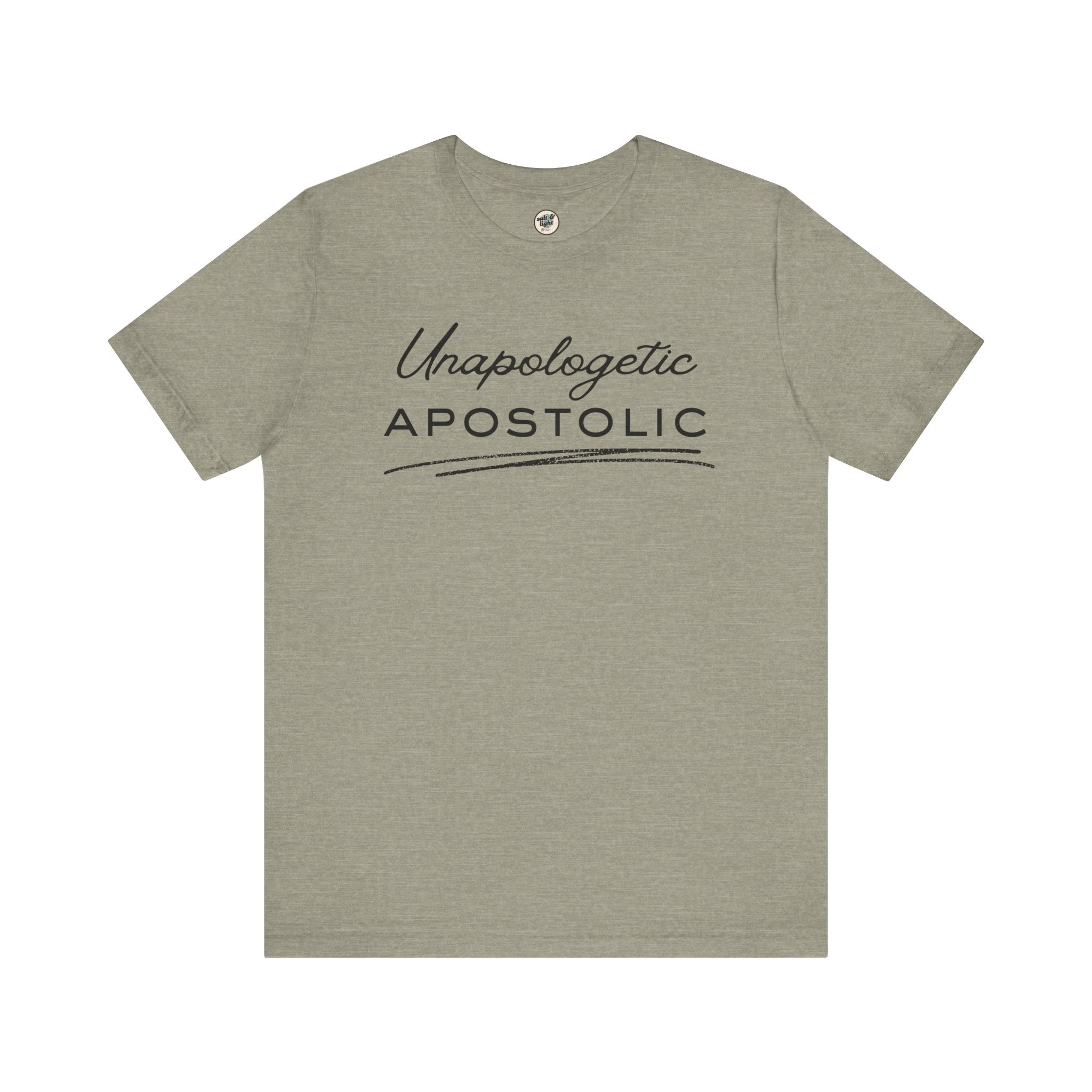 Unapologetic Apostolic Tee | Perfect for Gift, Casual Wear, Christian Clothing, Gifts for Ministry, Christmas Gifts, Birthday Gifts, Gifts for Her, Gifts for Friends