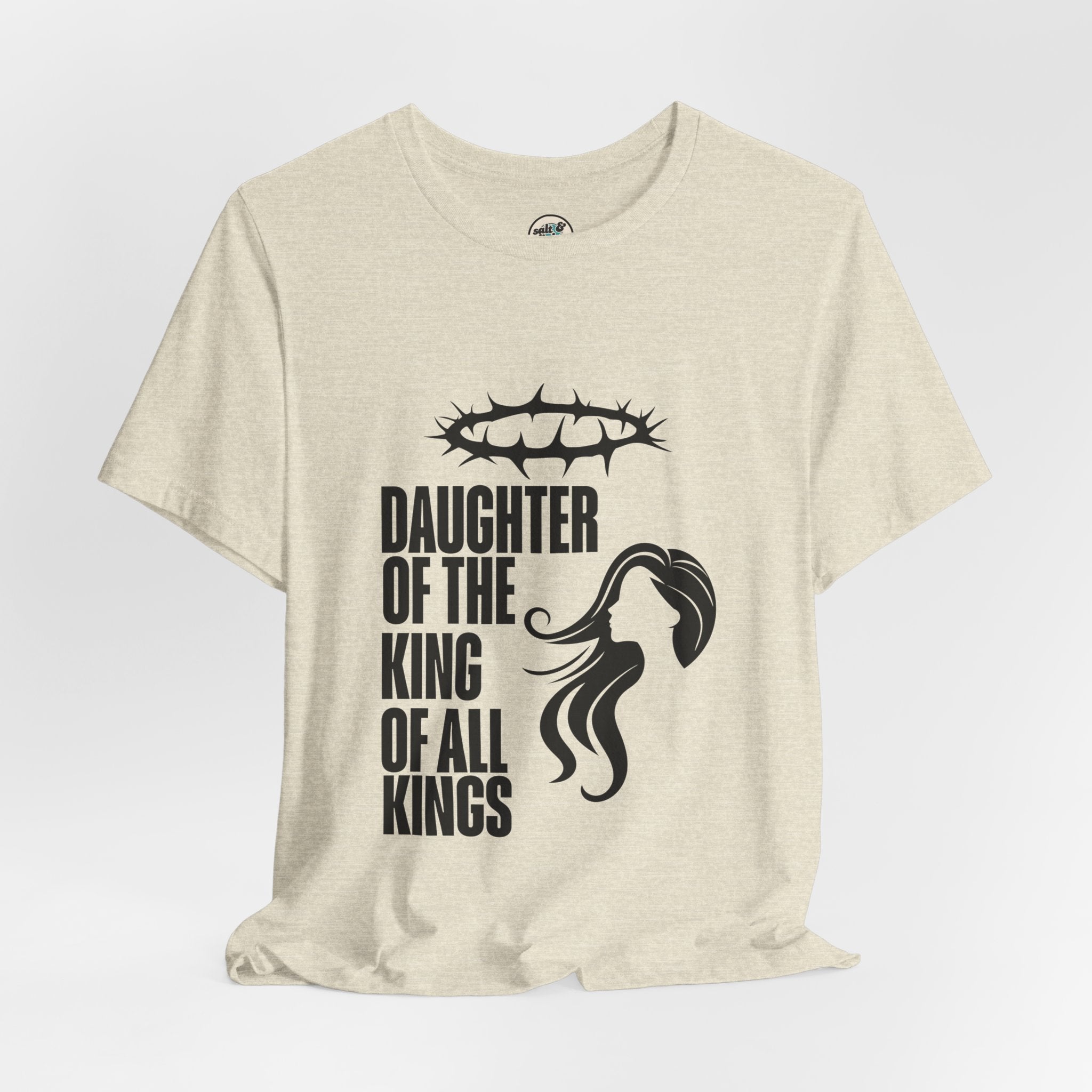 Daughter of the King Tee, Perfect for Gift, Casual Wear, Christian Clothing, Gifts for Ministry, Christmas Gifts, Birthday Gifts, Gifts for Her, Gifts for Friends