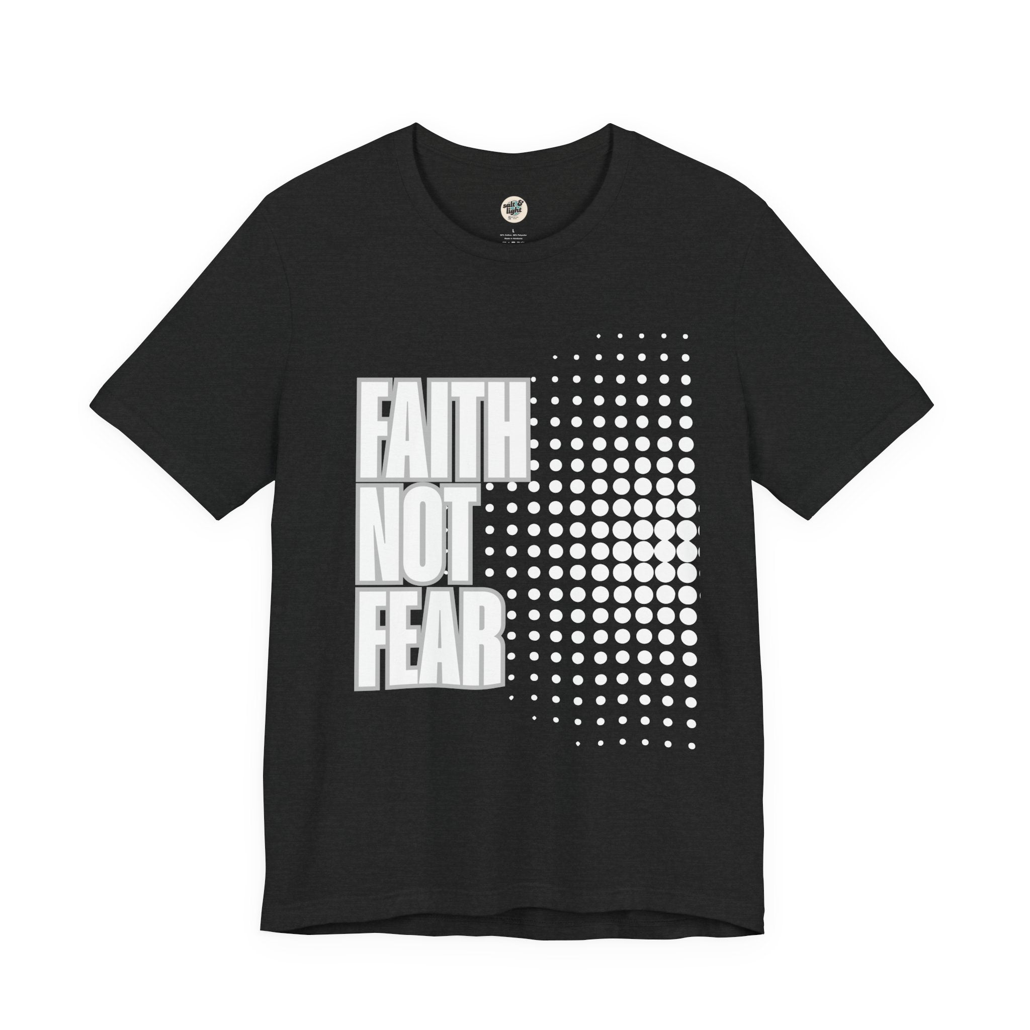 Faith Not Fear Tee - Dark Colors, Perfect for Gift, Casual Wear, Christian Clothing, Gifts for Ministry, Christmas Gifts, Birthday Gifts, Gifts for Her, Gifts for Friends