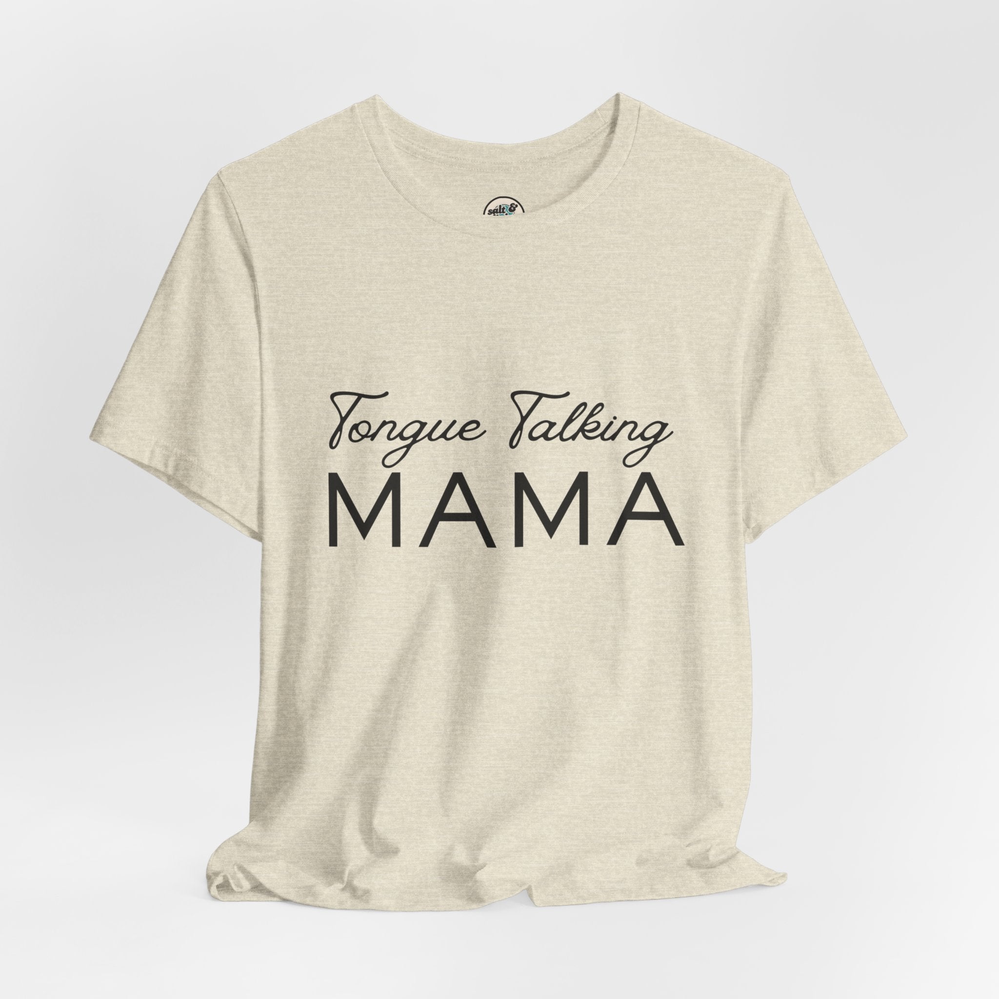 Tongue Talking Mama Tee - Light Colors, Perfect for Gift, Casual Wear, Christian Clothing, Gifts for Ministry, Christmas Gifts, Birthday Gifts, Gifts for Her, Gifts for Friends