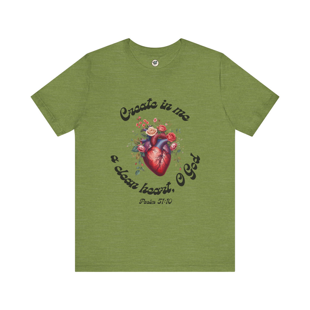 Clean Heart Tee | Perfect for Gift, Casual Wear, Christian Clothing, Gifts for Ministry, Christmas Gifts, Birthday Gifts, Gifts for Her, Gifts for Friends