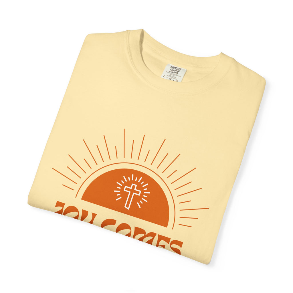 Joy In The Morning Unisex Garment-Dyed T-shirt, Christian Tshirts, Christian Merchandise, Gifts for Church, Gifts for Christmas, Gifts for Birthdays, Christian Apparel