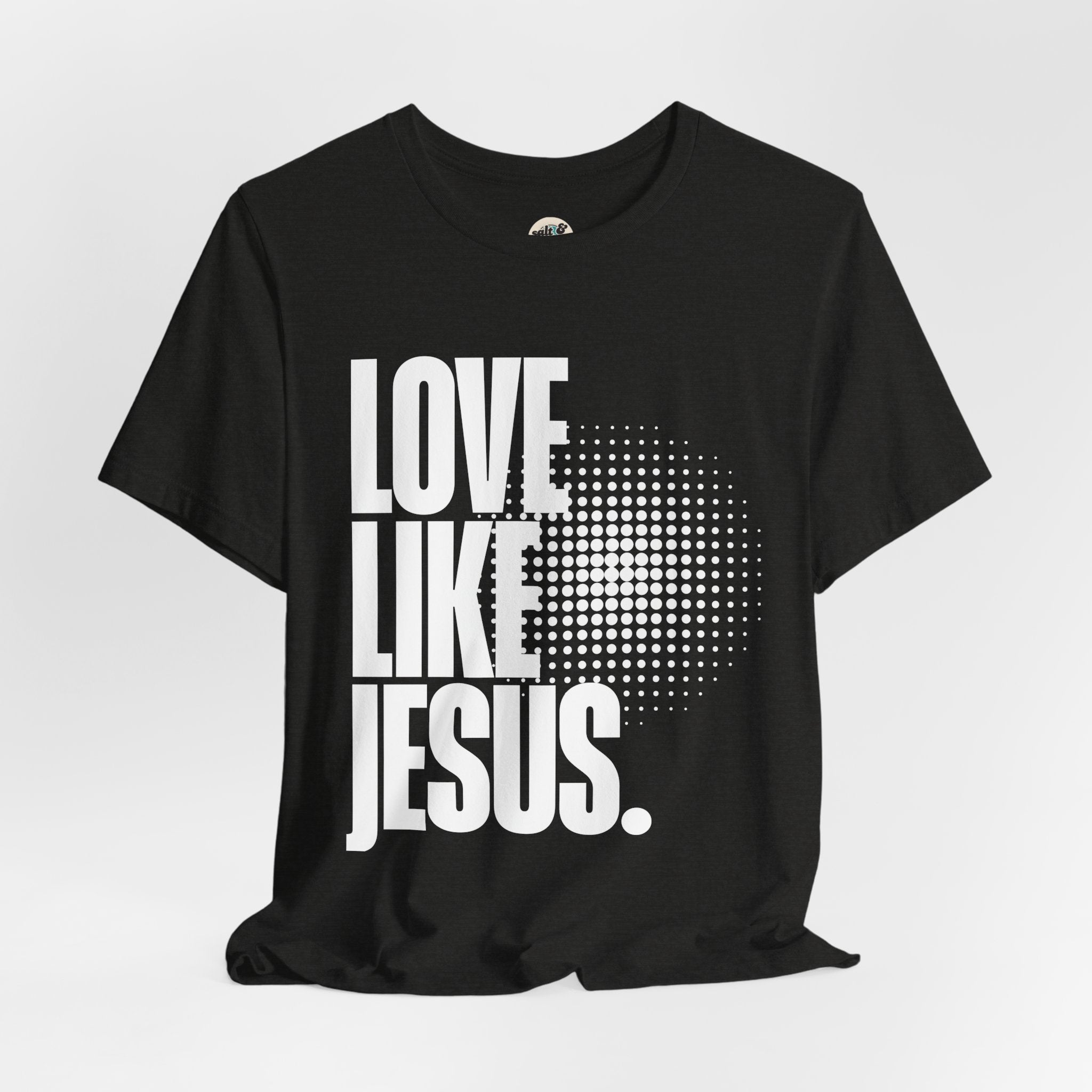 Love Like Jesus Tee | Perfect for Gift, Casual Wear, Christian Clothing, Gifts for Ministry, Christmas Gifts, Birthday Gifts, Gifts for Her, Gifts for Friends