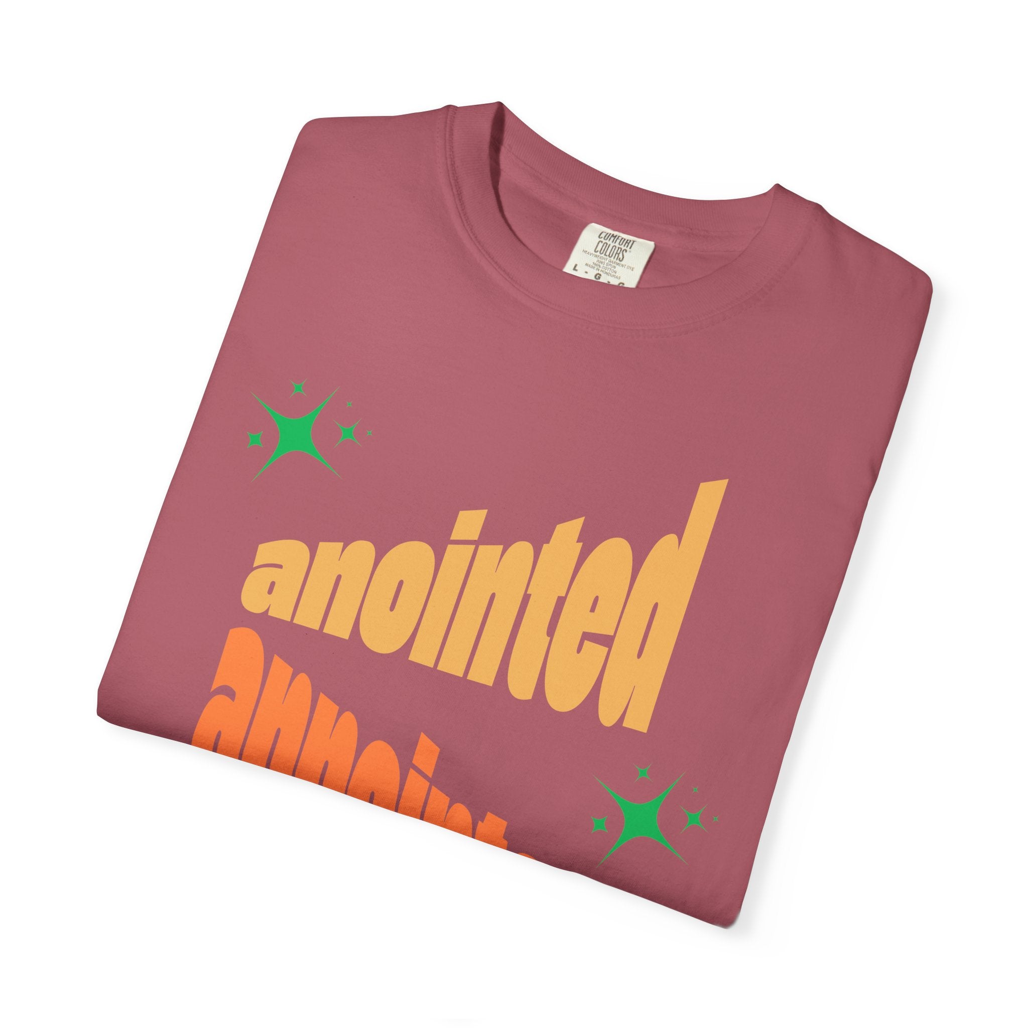 Anointed Unisex Garment-Dyed T-shirt, Christian Tshirts, Christian Merchandise, Gifts for Church, Gifts for Christmas, Gifts for Birthdays, Christian Apparel