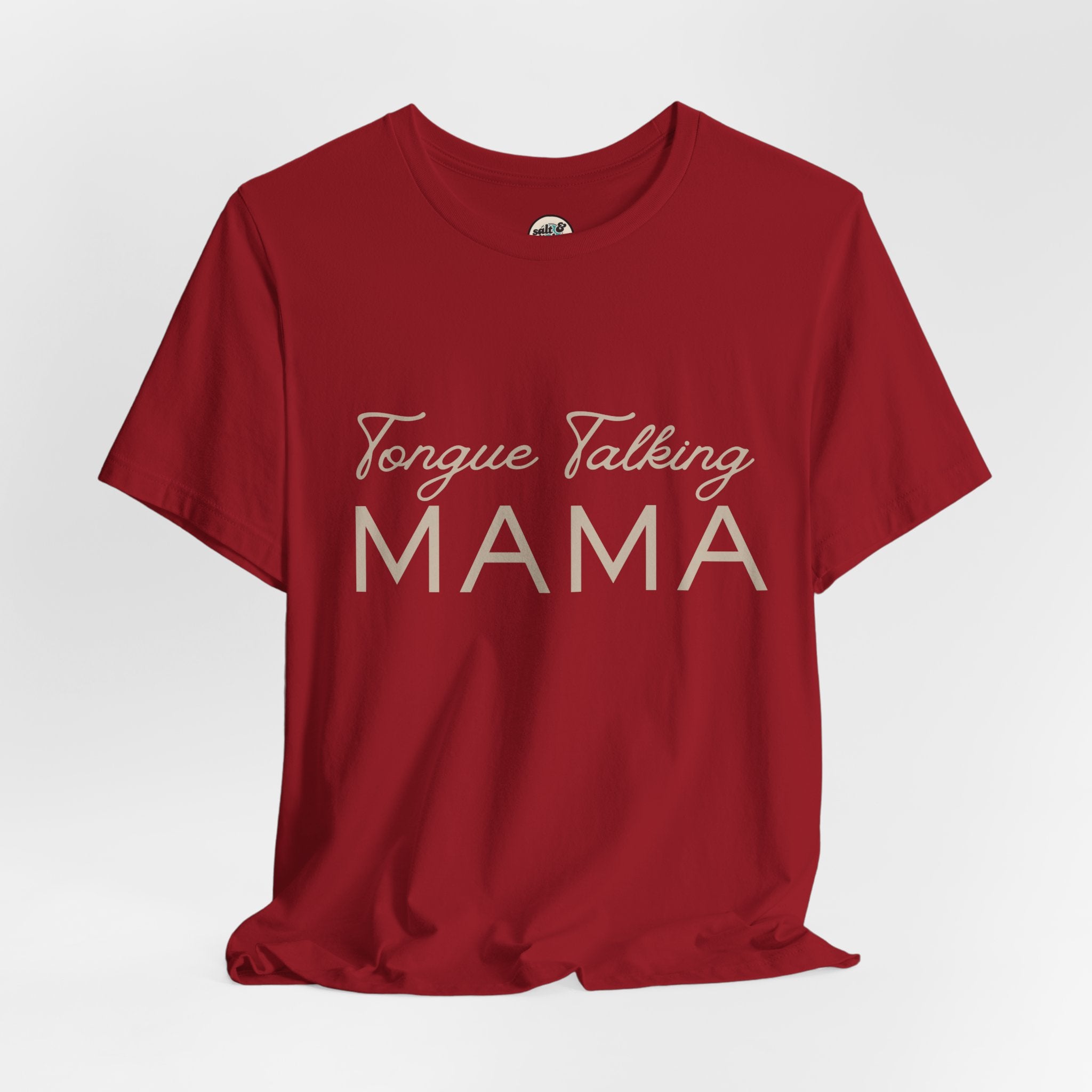 Tongue Talking Mama Tee - Dark Colors, Perfect for Gift, Casual Wear, Christian Clothing, Gifts for Ministry, Christmas Gifts, Birthday Gifts, Gifts for Her, Gifts for Friends
