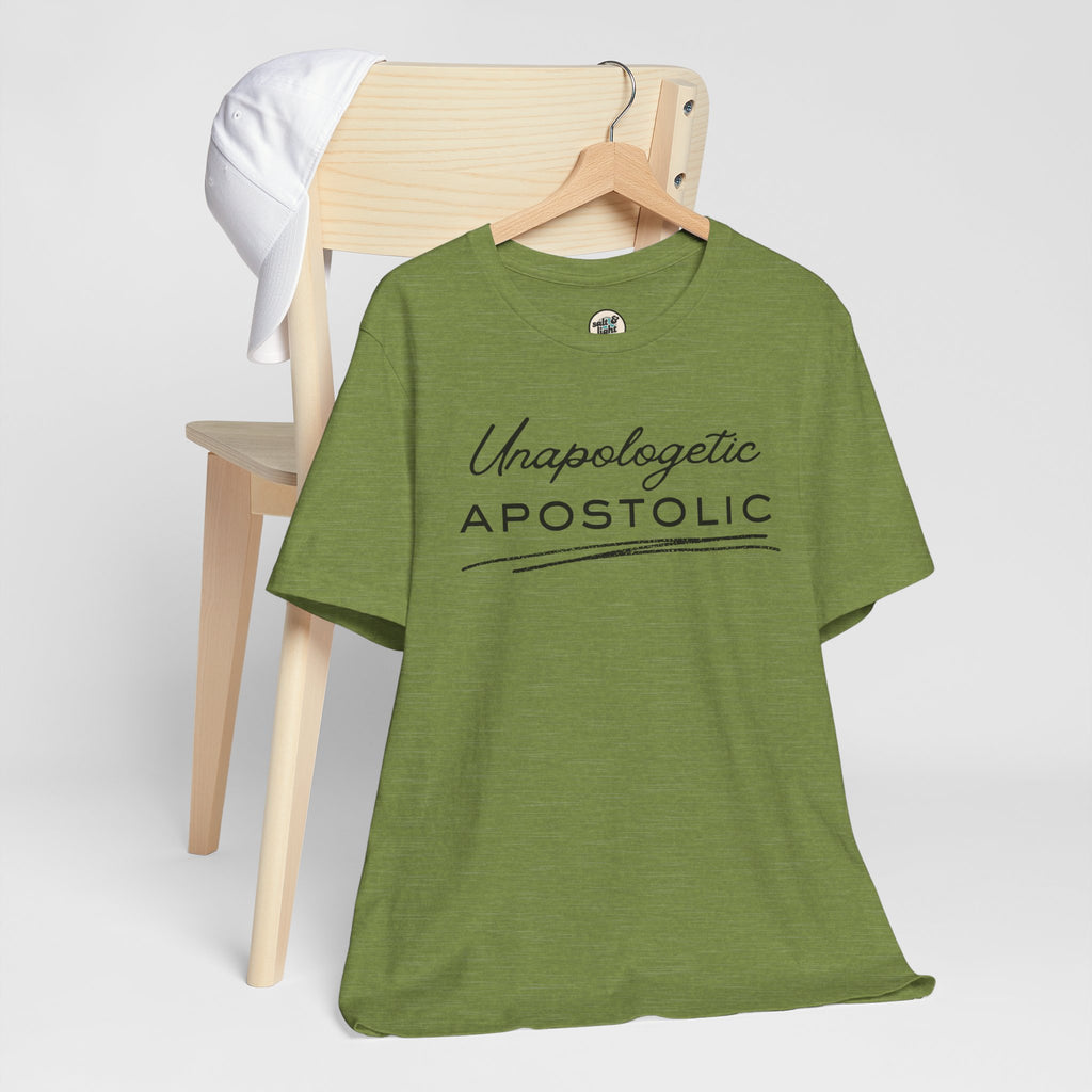 Unapologetic Apostolic Tee | Perfect for Gift, Casual Wear, Christian Clothing, Gifts for Ministry, Christmas Gifts, Birthday Gifts, Gifts for Her, Gifts for Friends