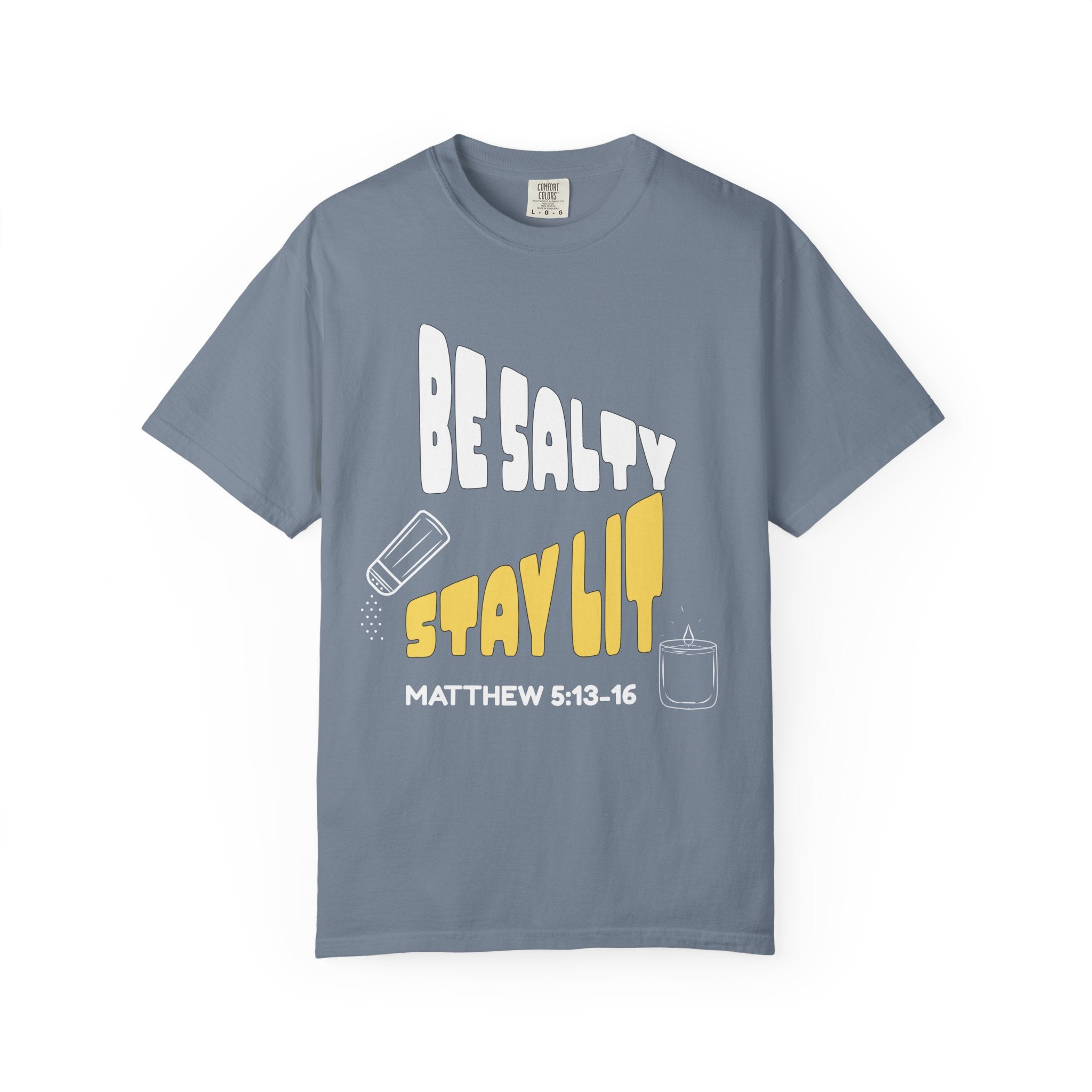 Be Salty Stay Lit Dark Colors Unisex Garment-Dyed T-shirt, Christian Tshirts, Christian Merchandise, Gifts for Church, Gifts for Christmas, Gifts for Birthdays, Christian Apparel