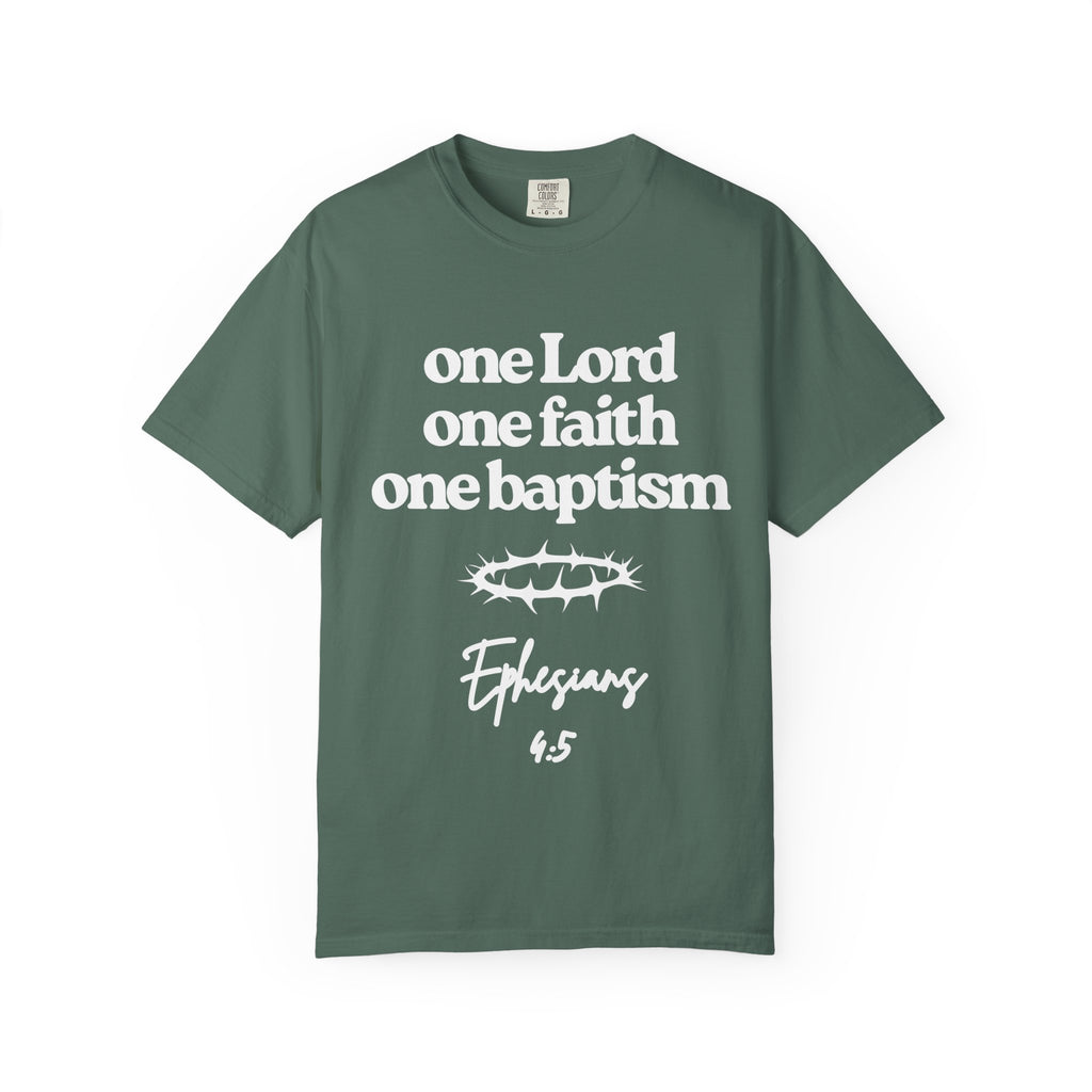 One Lord Unisex Garment-Dyed T-shirt, Christian Tshirts, Christian Merchandise, Gifts for Church, Gifts for Christmas, Gifts for Birthdays, Christian Apparel