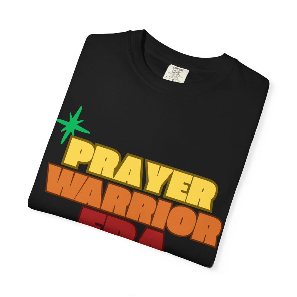 Prayer Warrior Unisex Garment-Dyed T-shirt, Christian Tshirts, Christian Merchandise, Gifts for Church, Gifts for Christmas, Gifts for Birthdays, Christian Apparel
