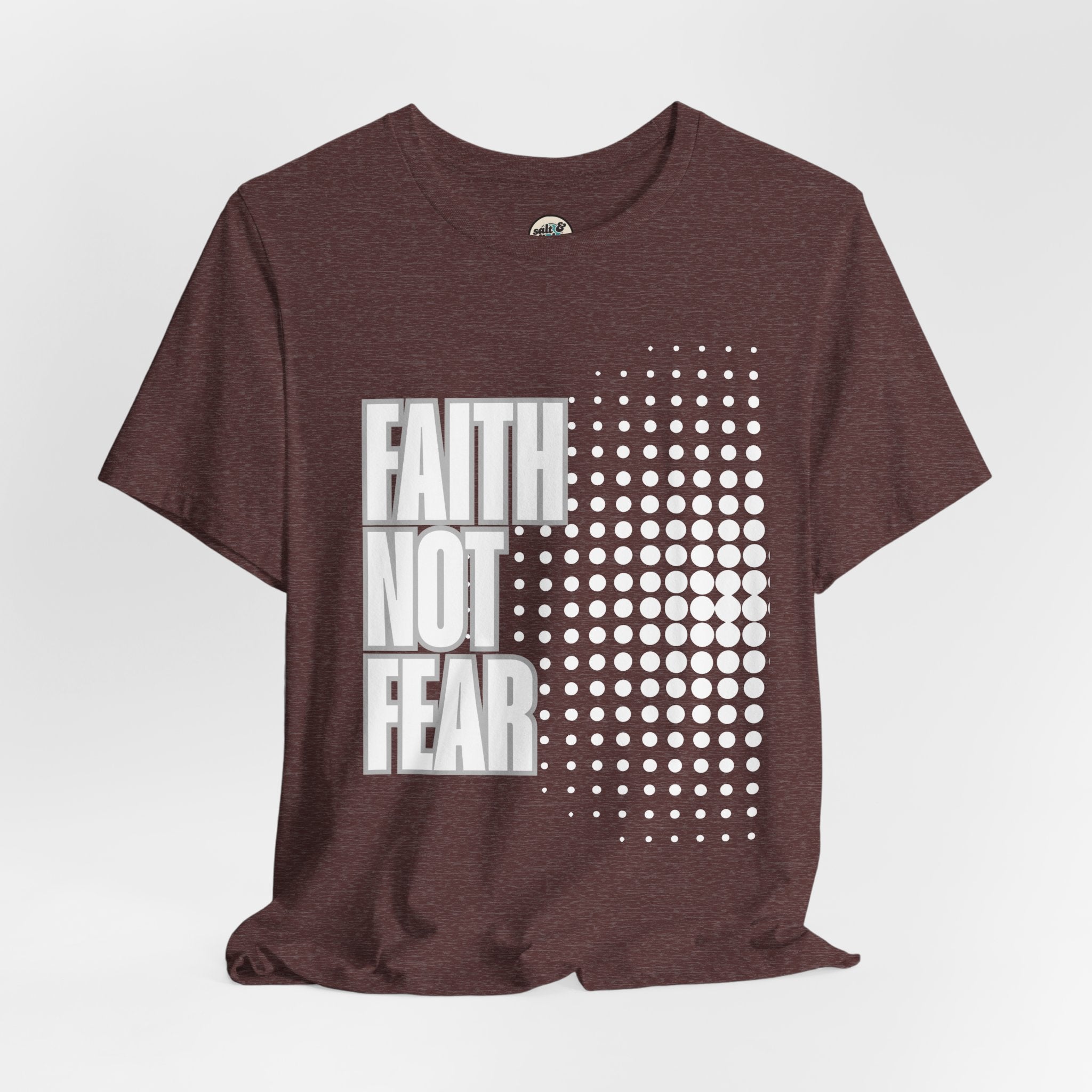 Faith Not Fear Tee - Dark Colors, Perfect for Gift, Casual Wear, Christian Clothing, Gifts for Ministry, Christmas Gifts, Birthday Gifts, Gifts for Her, Gifts for Friends
