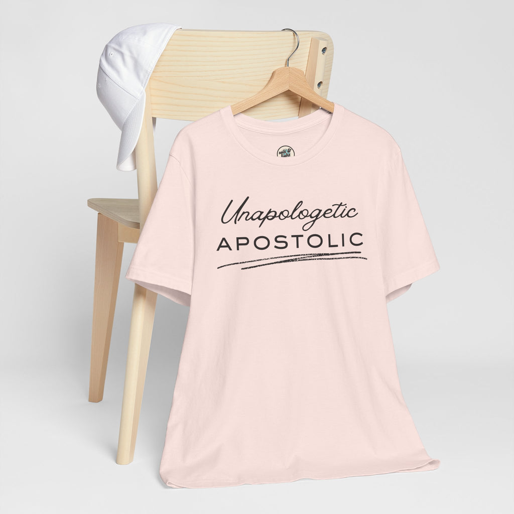 Unapologetic Apostolic Tee | Perfect for Gift, Casual Wear, Christian Clothing, Gifts for Ministry, Christmas Gifts, Birthday Gifts, Gifts for Her, Gifts for Friends