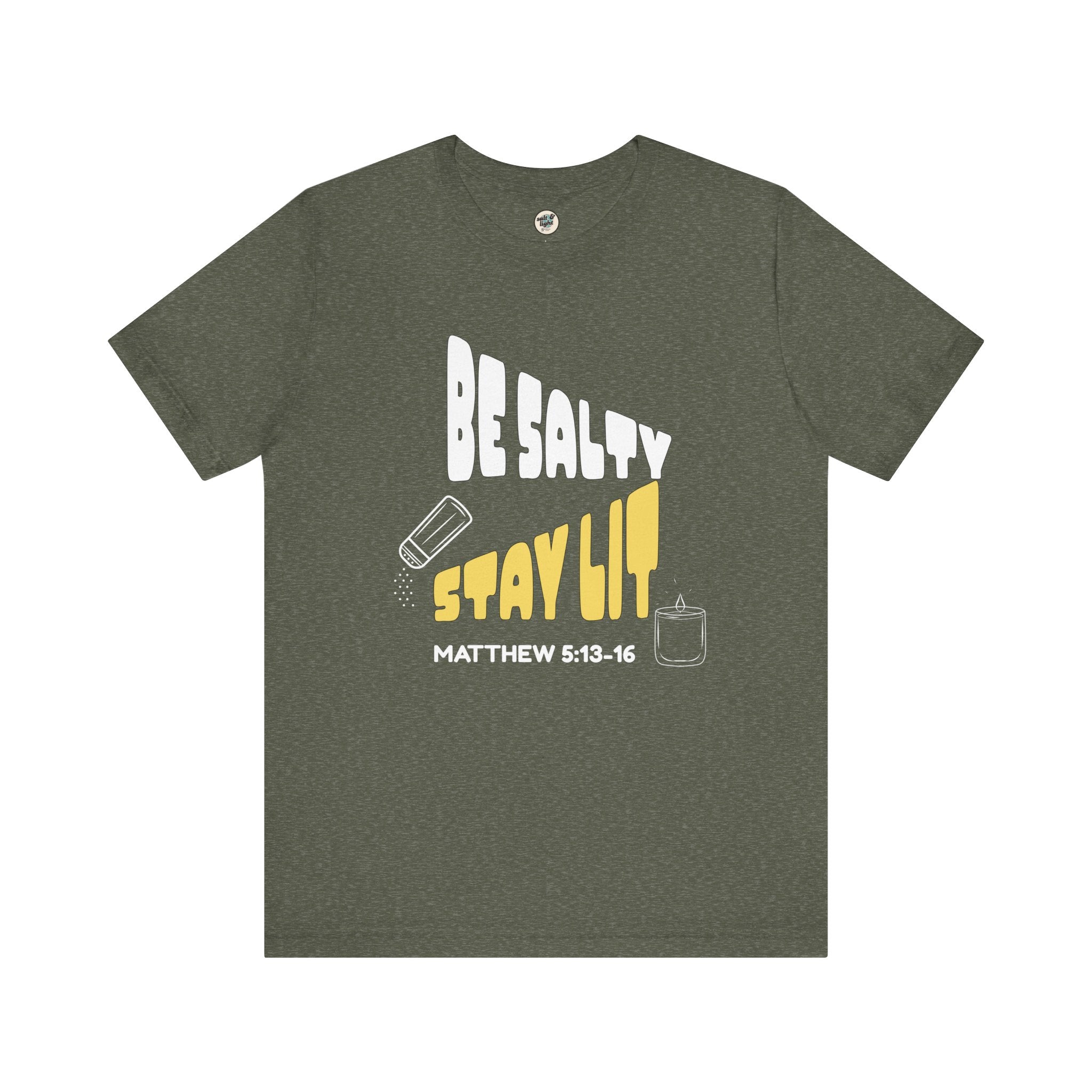 Be Salty Stay Lit Tee, Perfect for Gift, Casual Wear, Christian Clothing, Gifts for Ministry, Christmas Gifts, Birthday Gifts, Gifts for Her, Gifts for Friends