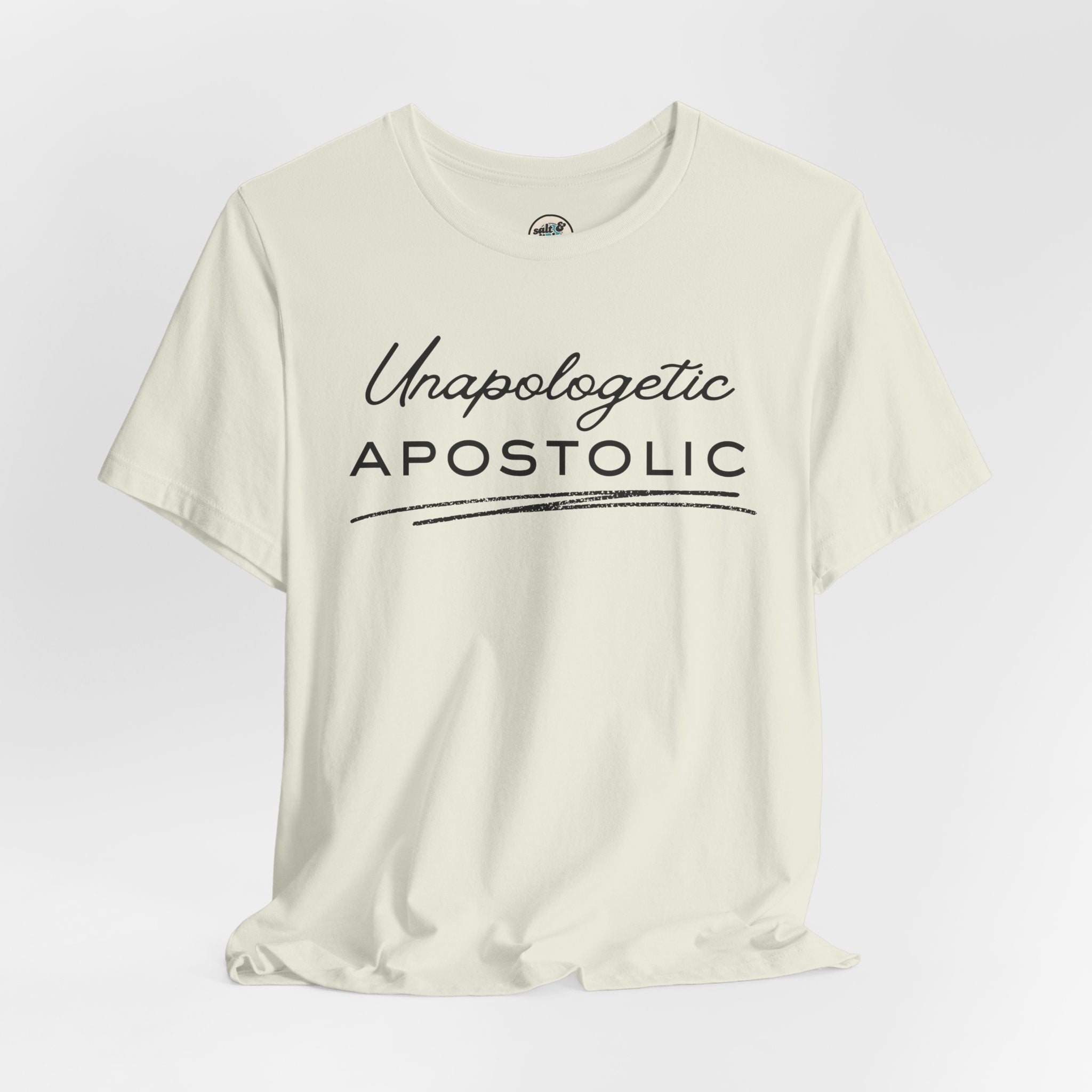 Unapologetic Apostolic Tee | Perfect for Gift, Casual Wear, Christian Clothing, Gifts for Ministry, Christmas Gifts, Birthday Gifts, Gifts for Her, Gifts for Friends