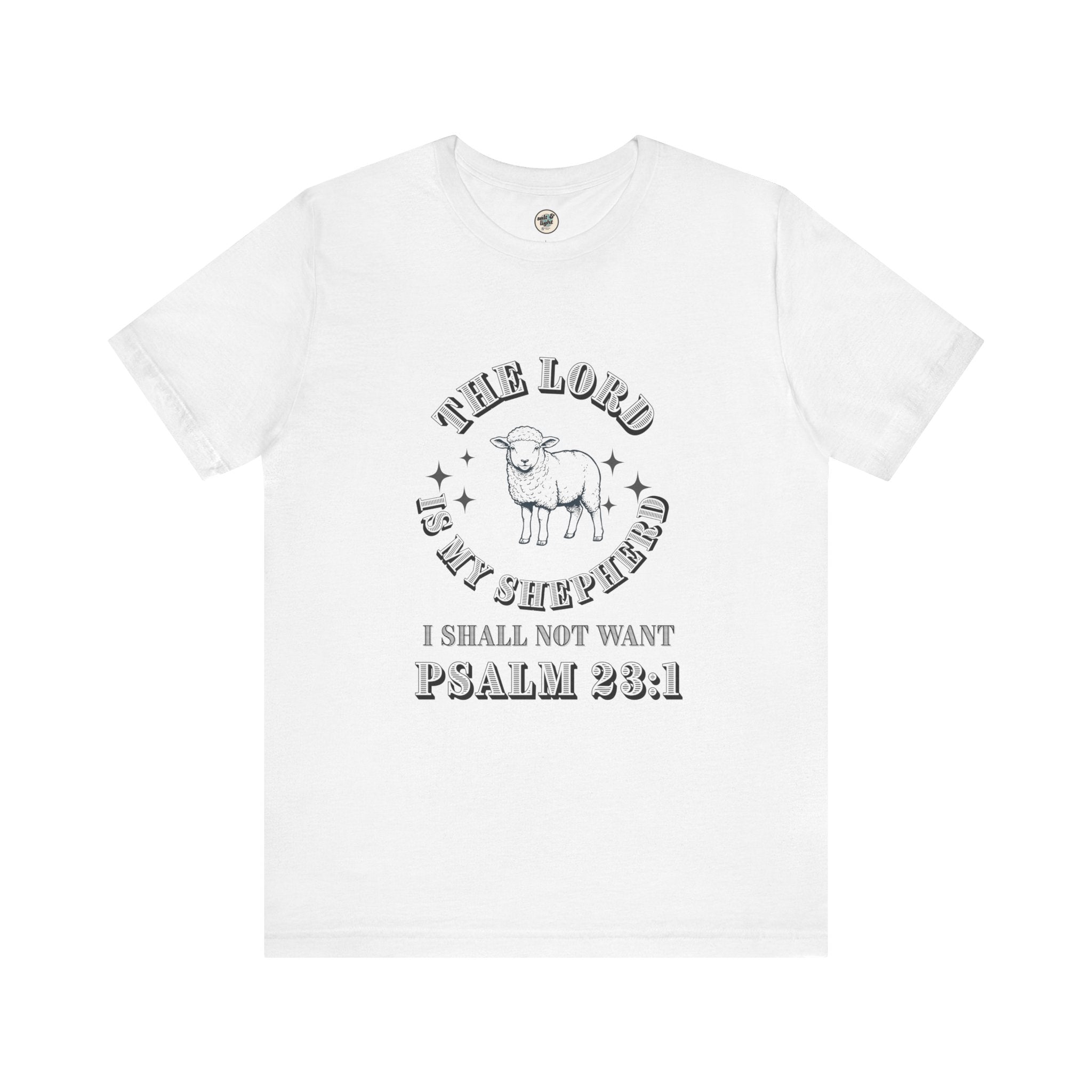 Lord Is My Shepherd Tee | Perfect for Gift, Casual Wear, Christian Clothing, Gifts for Ministry, Christmas Gifts, Birthday Gifts, Gifts for Her, Gifts for Friends