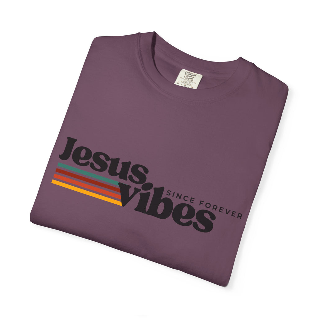 Jesus Vibes Unisex Garment-Dyed T-shirt, Christian Tshirts, Christian Merchandise, Gifts for Church, Gifts for Christmas, Gifts for Birthdays, Christian Apparel