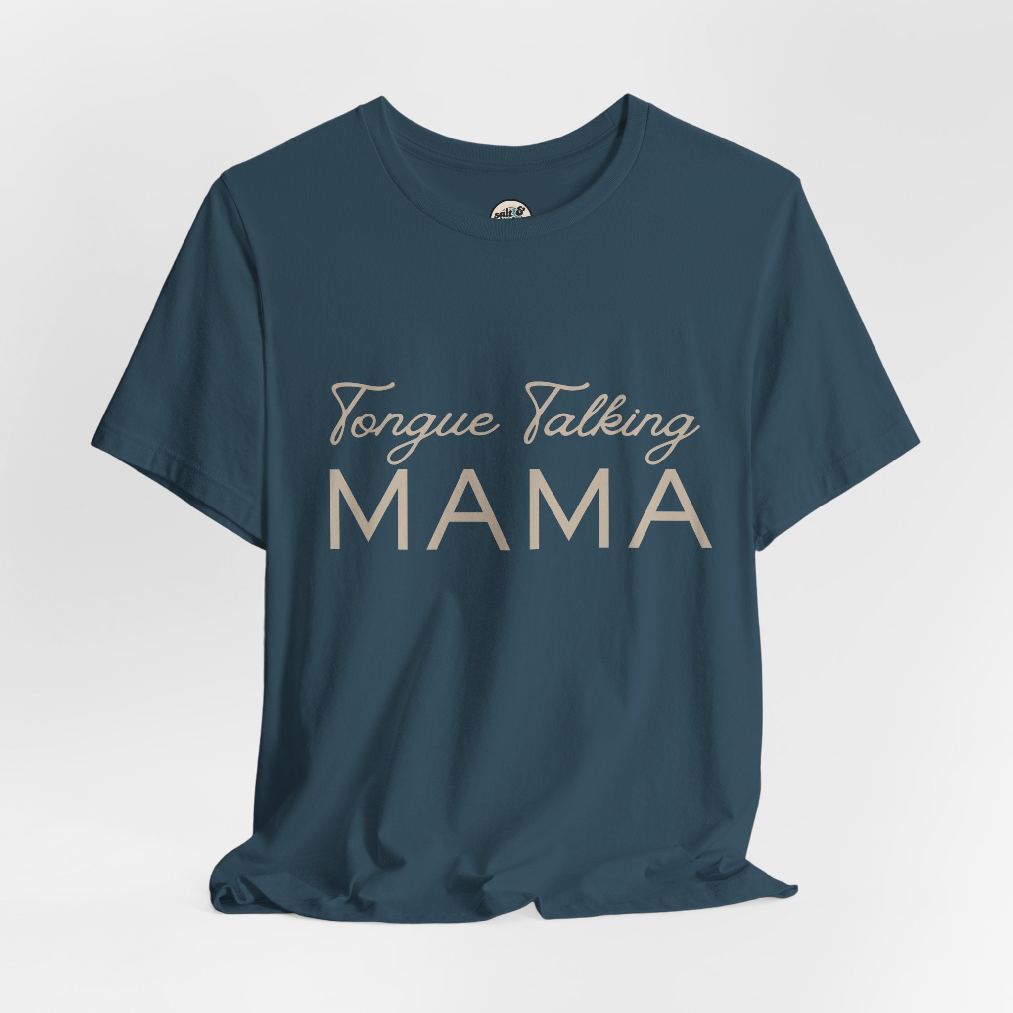 Tongue Talking Mama Tee - Dark Colors, Perfect for Gift, Casual Wear, Christian Clothing, Gifts for Ministry, Christmas Gifts, Birthday Gifts, Gifts for Her, Gifts for Friends