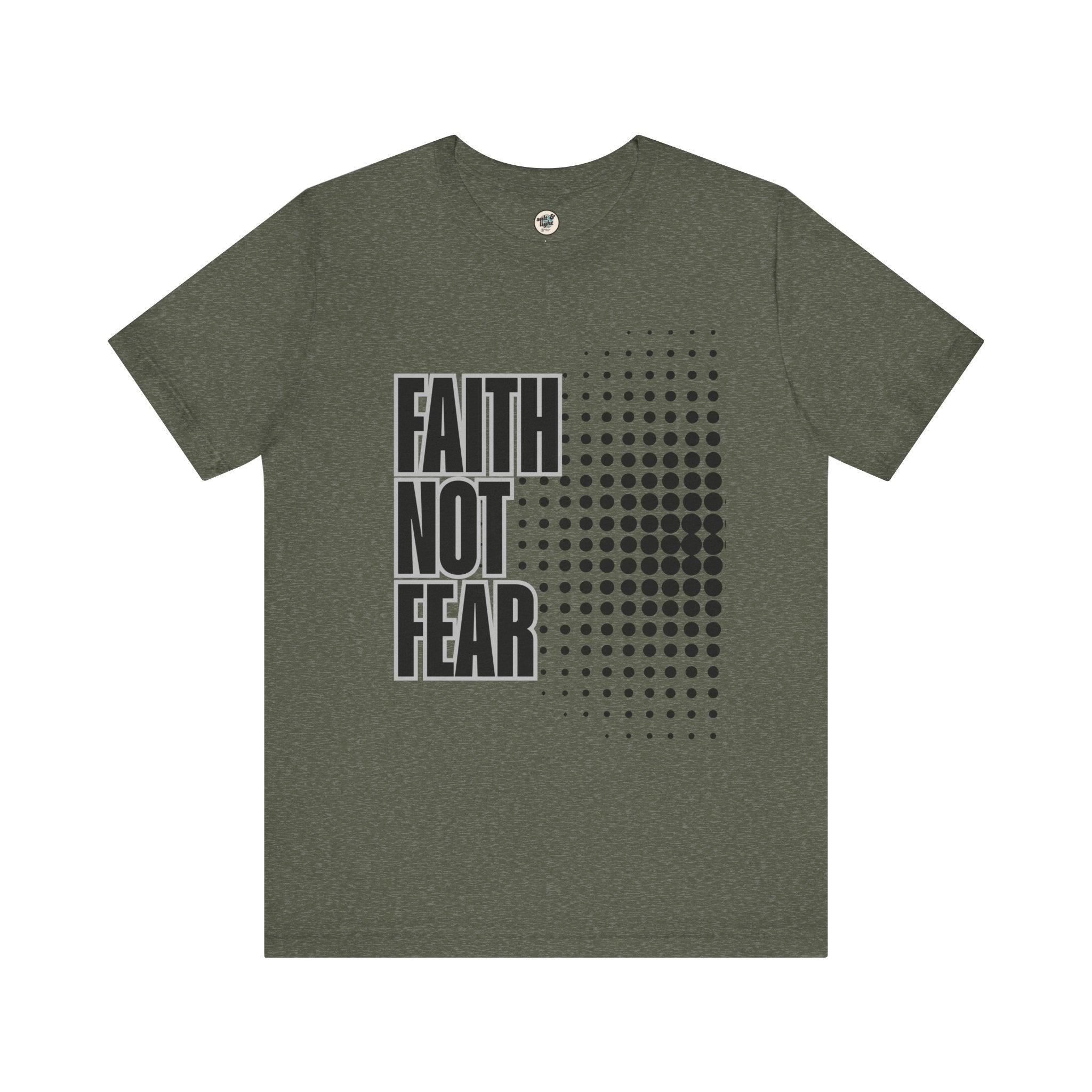 Faith Not Fear Tee, Perfect for Gift, Casual Wear, Christian Clothing, Gifts for Ministry, Christmas Gifts, Birthday Gifts, Gifts for Her, Gifts for Friends